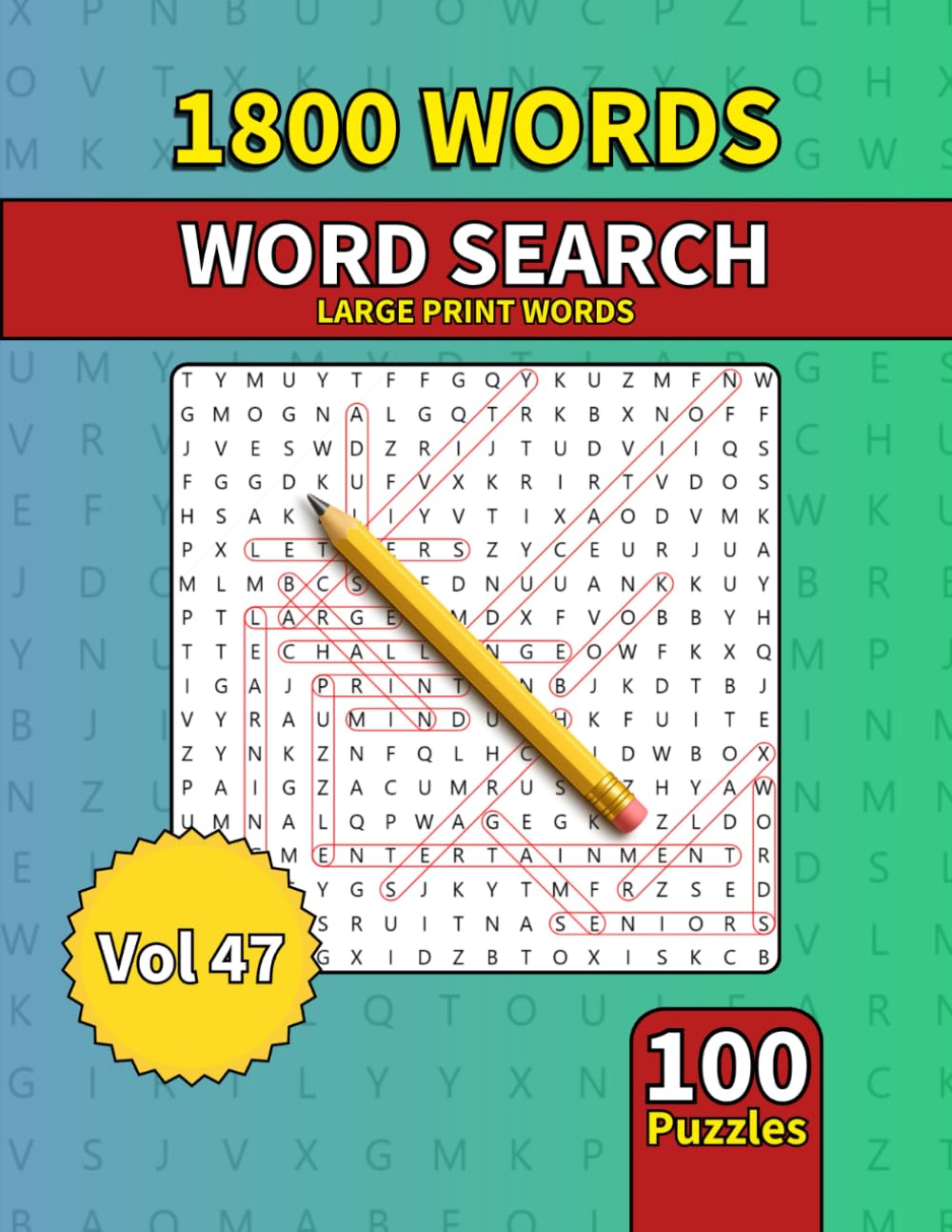 Large Print Word Search Book for Adults: 1800 Words - 100 Puzzles - Varied Themes - Perfect for Adults, Seniors & Teens - Vol 47