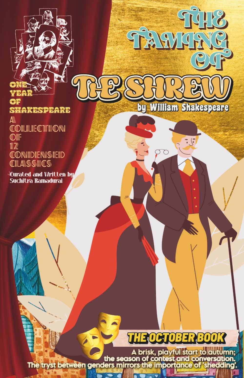 THE TAMING OF THE SHREW by William Shakespeare; Condensed and Written by Suchitra Ramadurai; Softcover/Paperback: 'One Year of Shakespeare' Series - The October Book