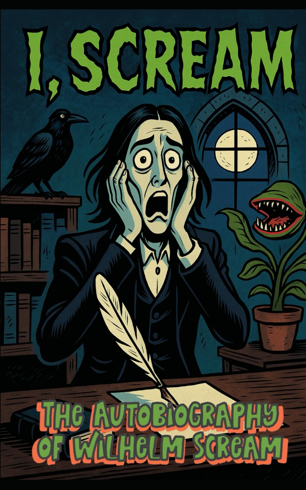 I, SCREAM: The Autobiography of Wilhelm Scream