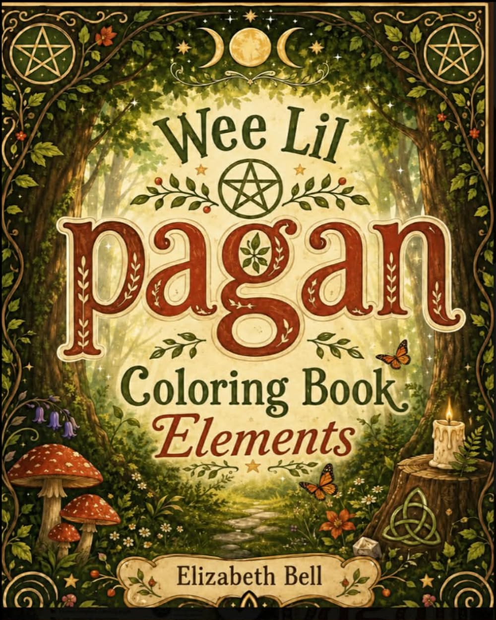 Wee 'Lil Pagans activity and coloring book: Elements
