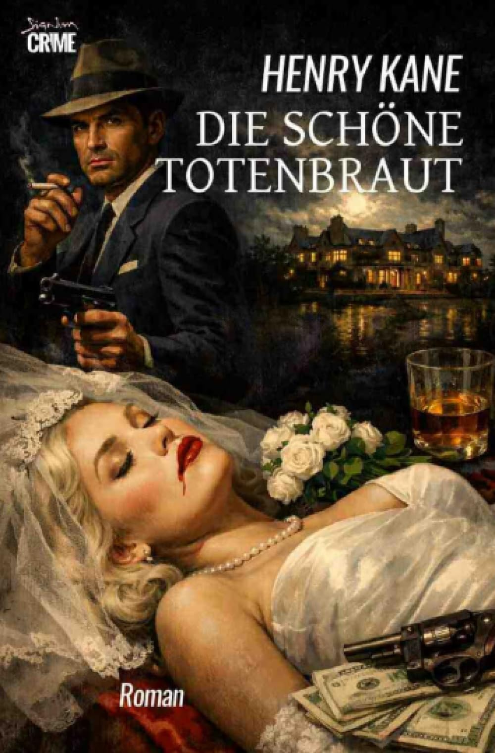 Die schöne Totenbraut: Der Crime-Noir-Klassiker!