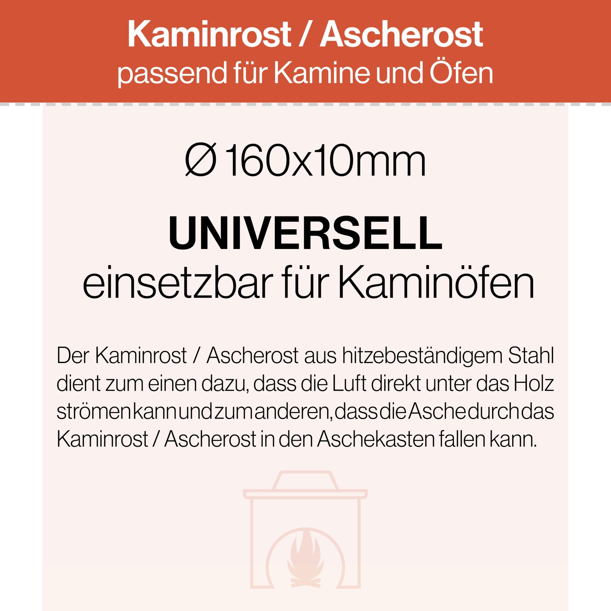 Kaminrost - Für Verschiedene Kaminöfen inkl. Modellübersicht - Ascherost Kamin aus massivem Stahl - feuerfest & hitzebeständig - Kaminrost Feuerrost Kaminofen Rost [Ø 160x10 mm]