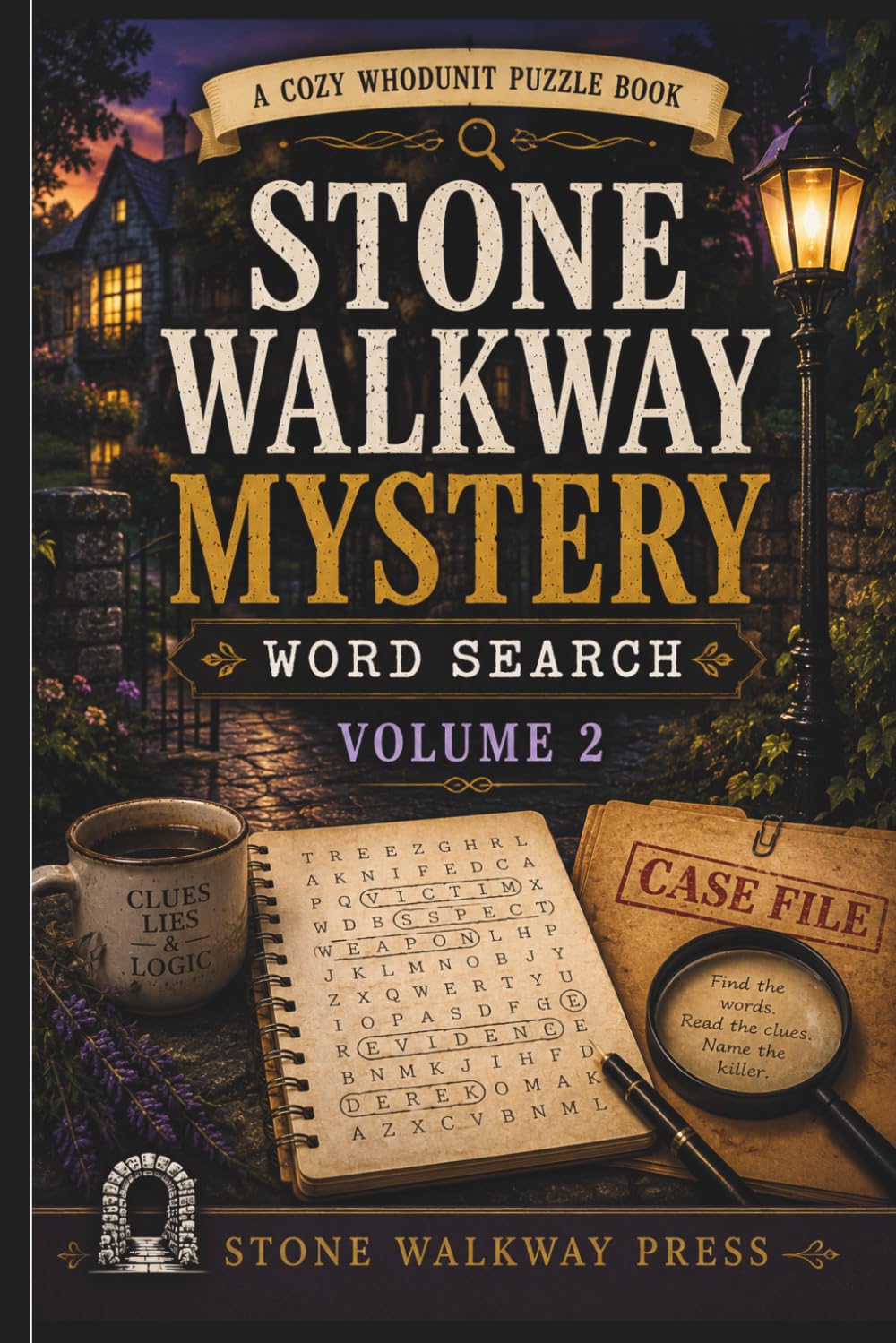 Stone Walkway Mystery Word Search Volume 2: A Cozy Whodunit Puzzle Book