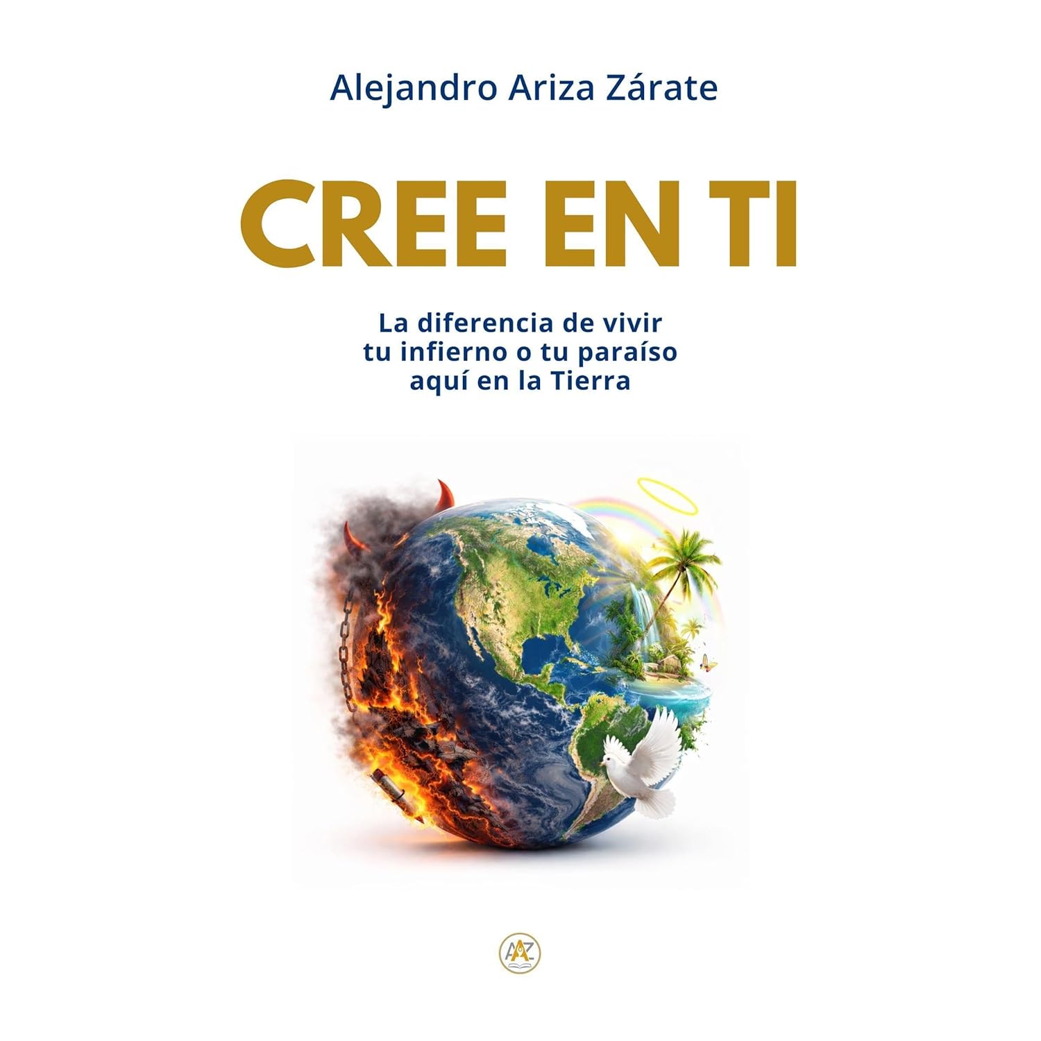 Cree en ti: La diferencia de vivir tu infierno o tu paraíso aquí en la Tierra    
	                
	            

                 
                        Audible Audiobook 
                  
                        – Unabridged