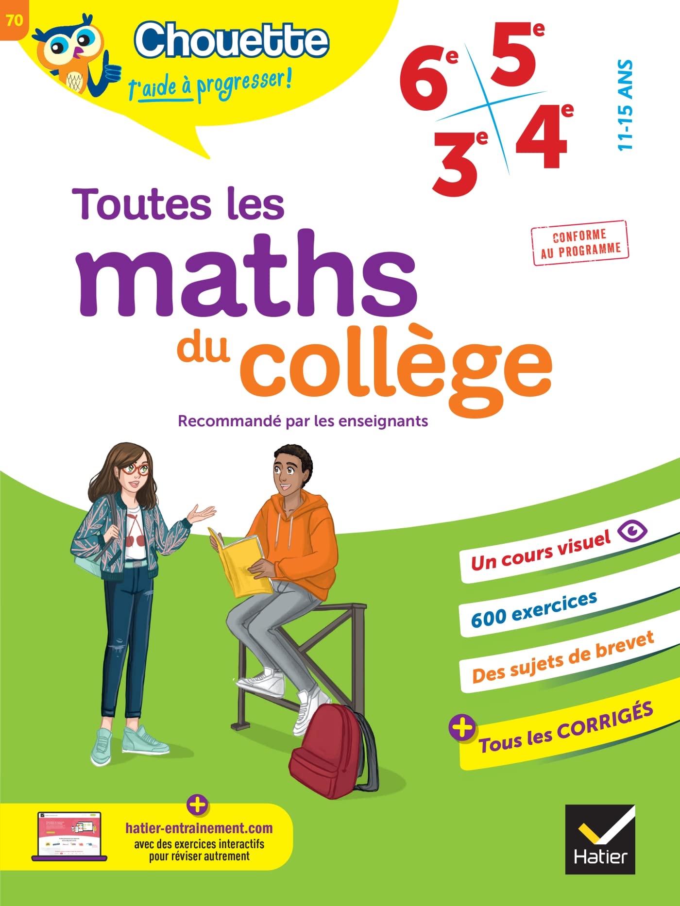 Chouette - Toutes les maths du collège 6e, 5e, 4e, 3e: cahier de révision et d'entraînement pour toutes les années collège: 70