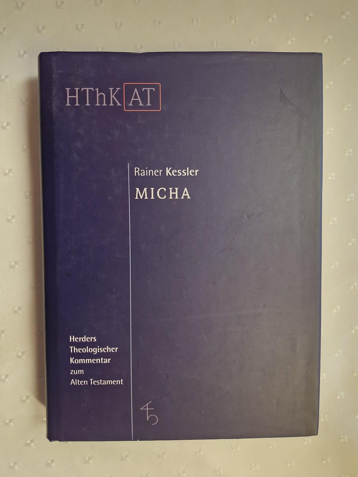 Verlag Herder Herders Theologischer Kommentar Zum Alten Testament: Micha