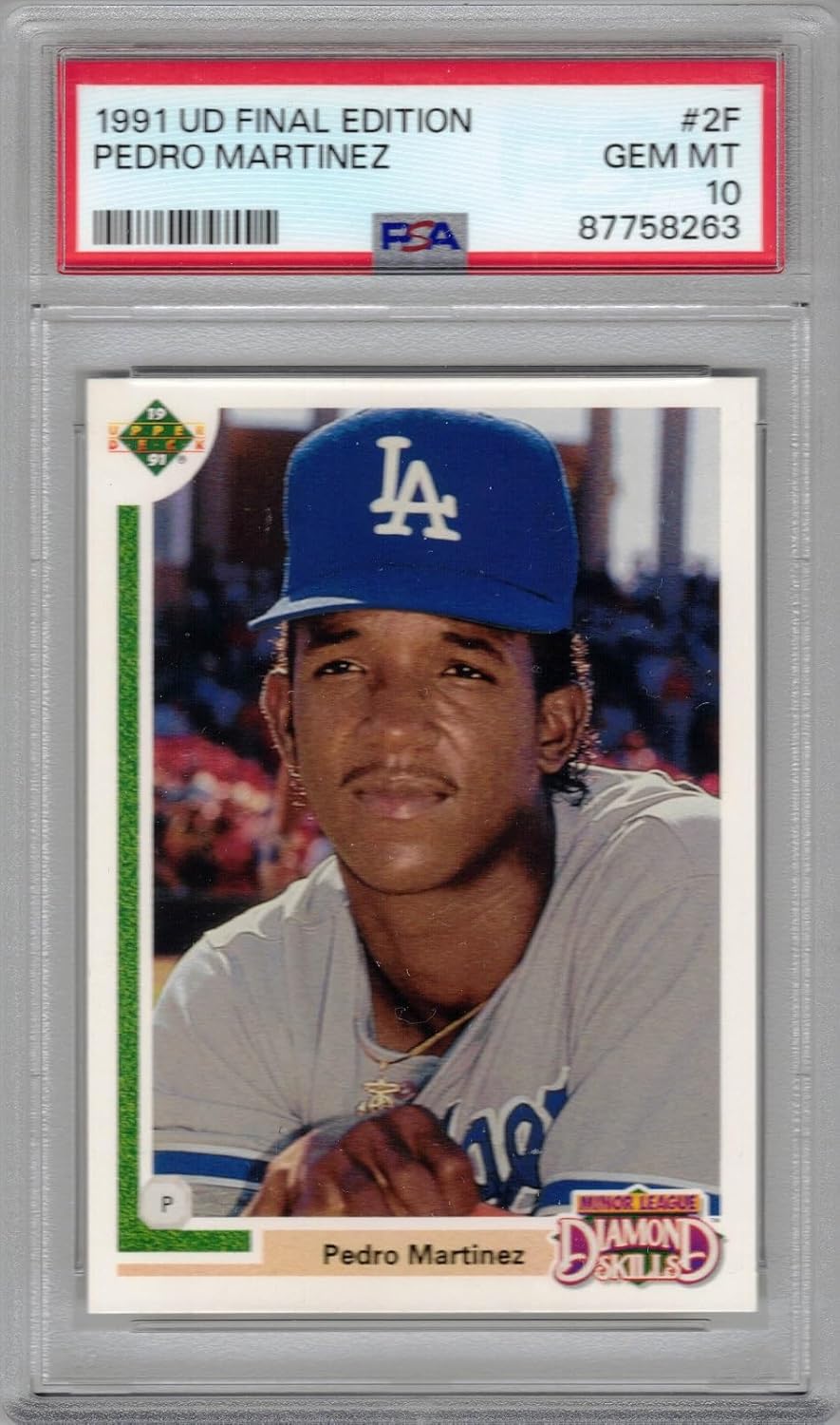 1991 Upper Deck Final Edition Baseball #2F Pedro Martinez Rookie Card Graded PSA 10 Gem Mint