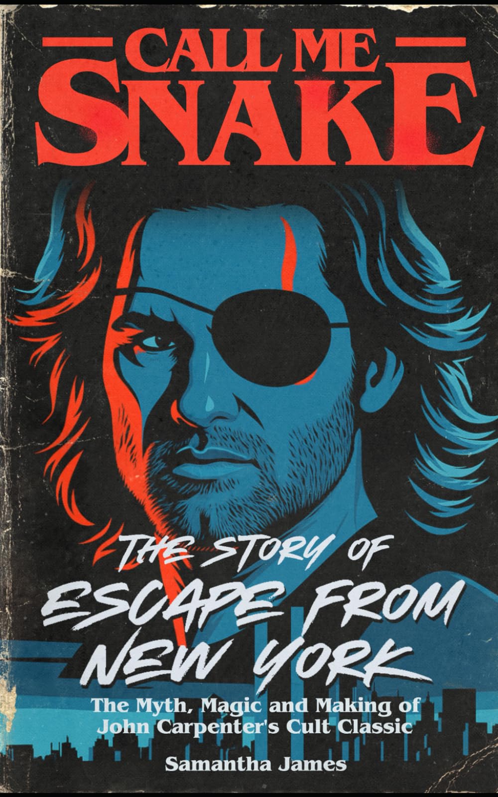 Call Me Snake: The Story of 'Escape From New York'