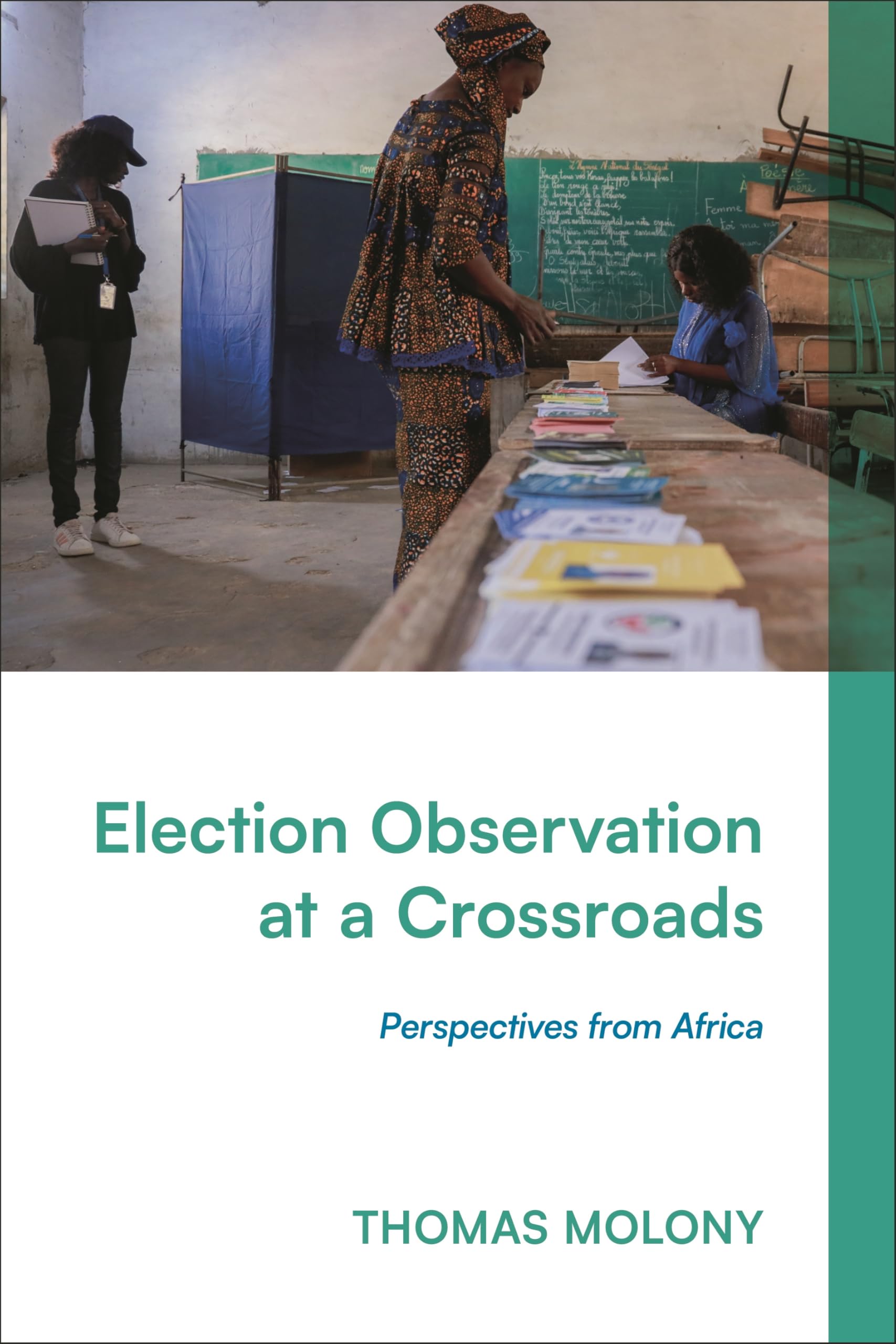 Election Observation at a Crossroads: Perspectives from Africa