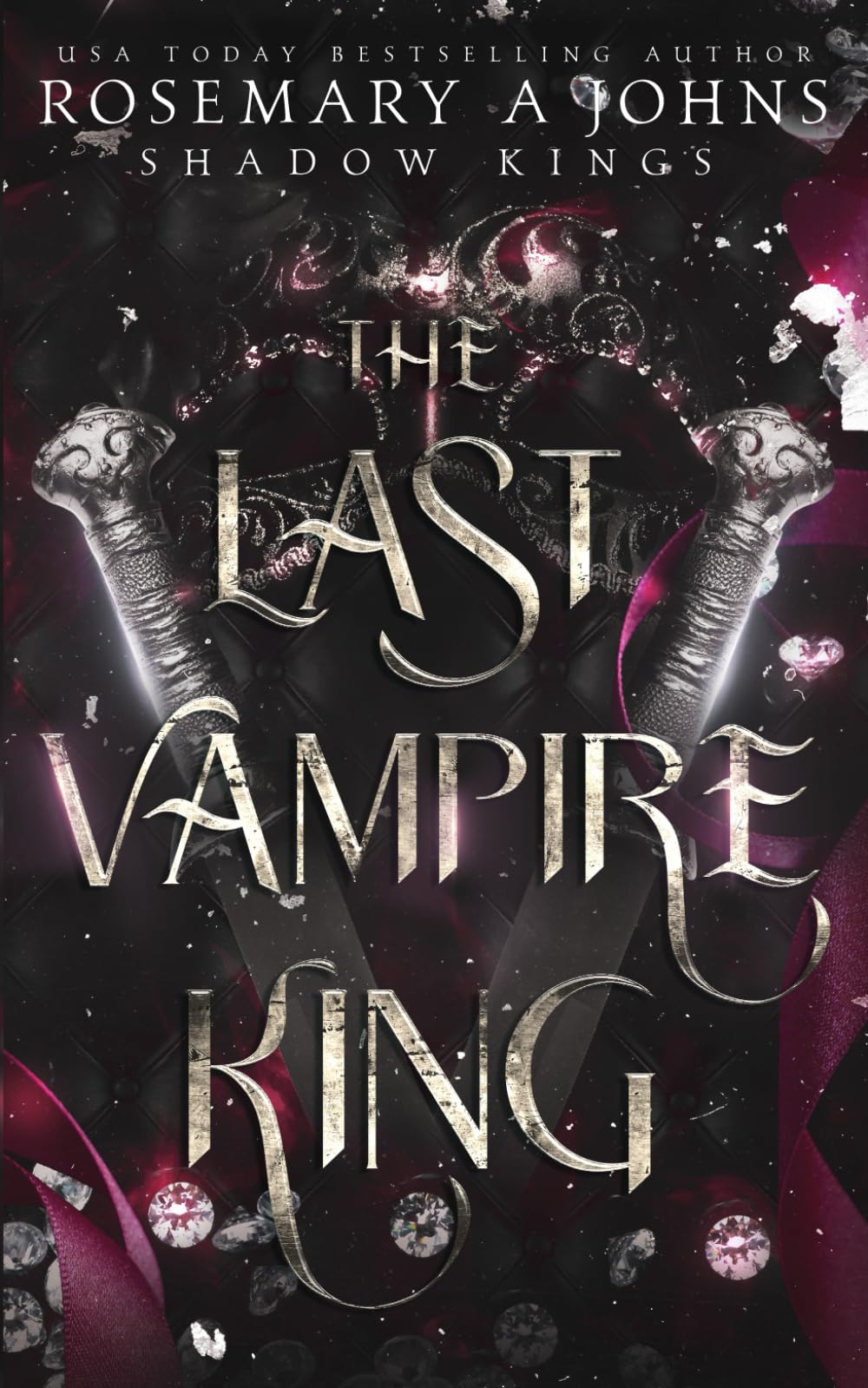 The Last Vampire King (Shadow Kings)