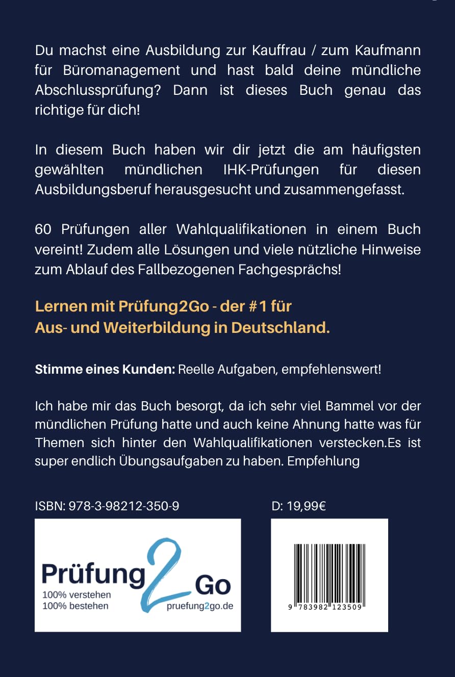 Mündliche IHK - Prüfungen für Kaufmann und Kauffrau für Büromanagement: 60 Prüfungen aus allen Wahlqualifikationen