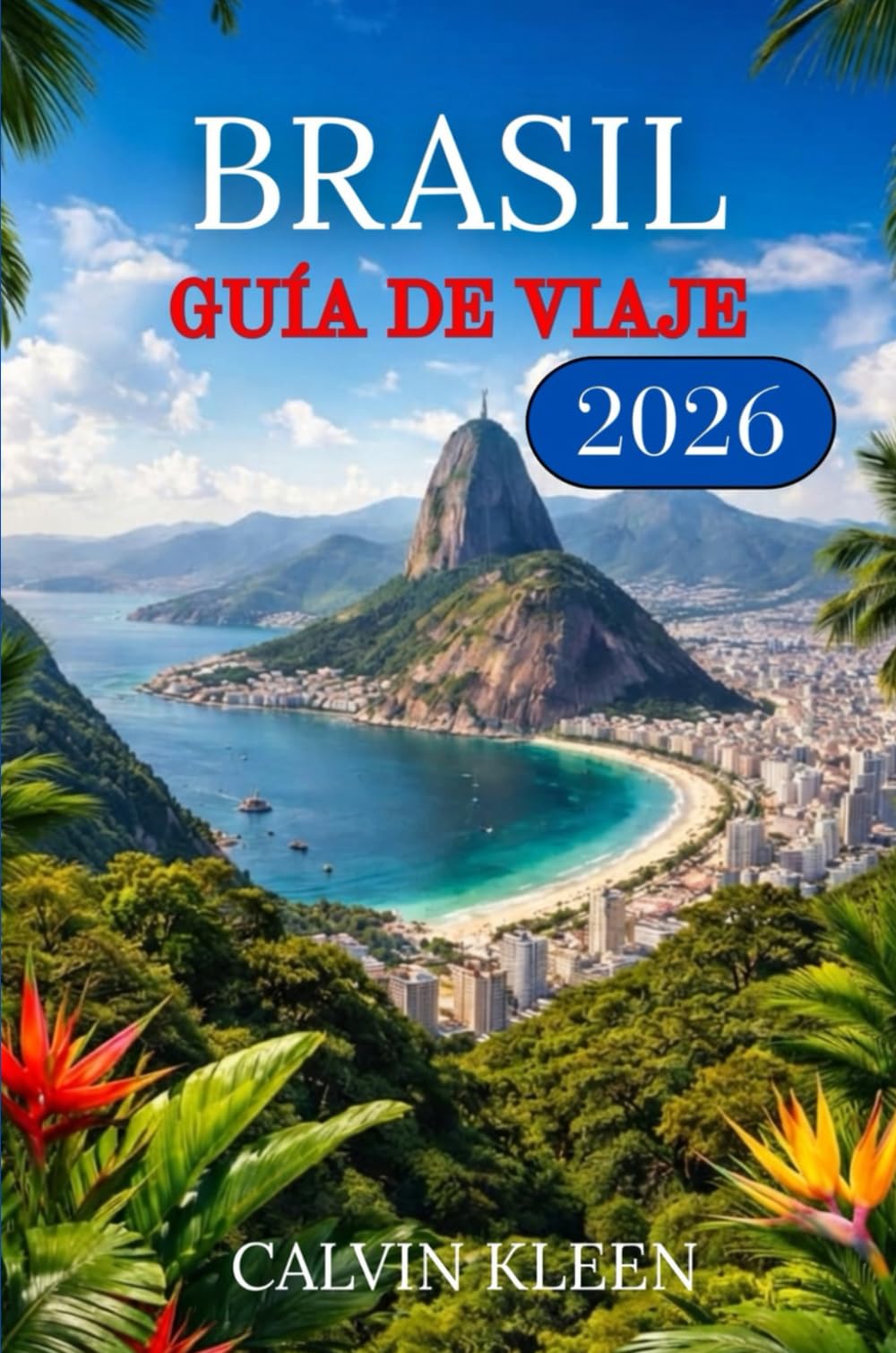 BRASIL GUÍA DE VIAJE 2026