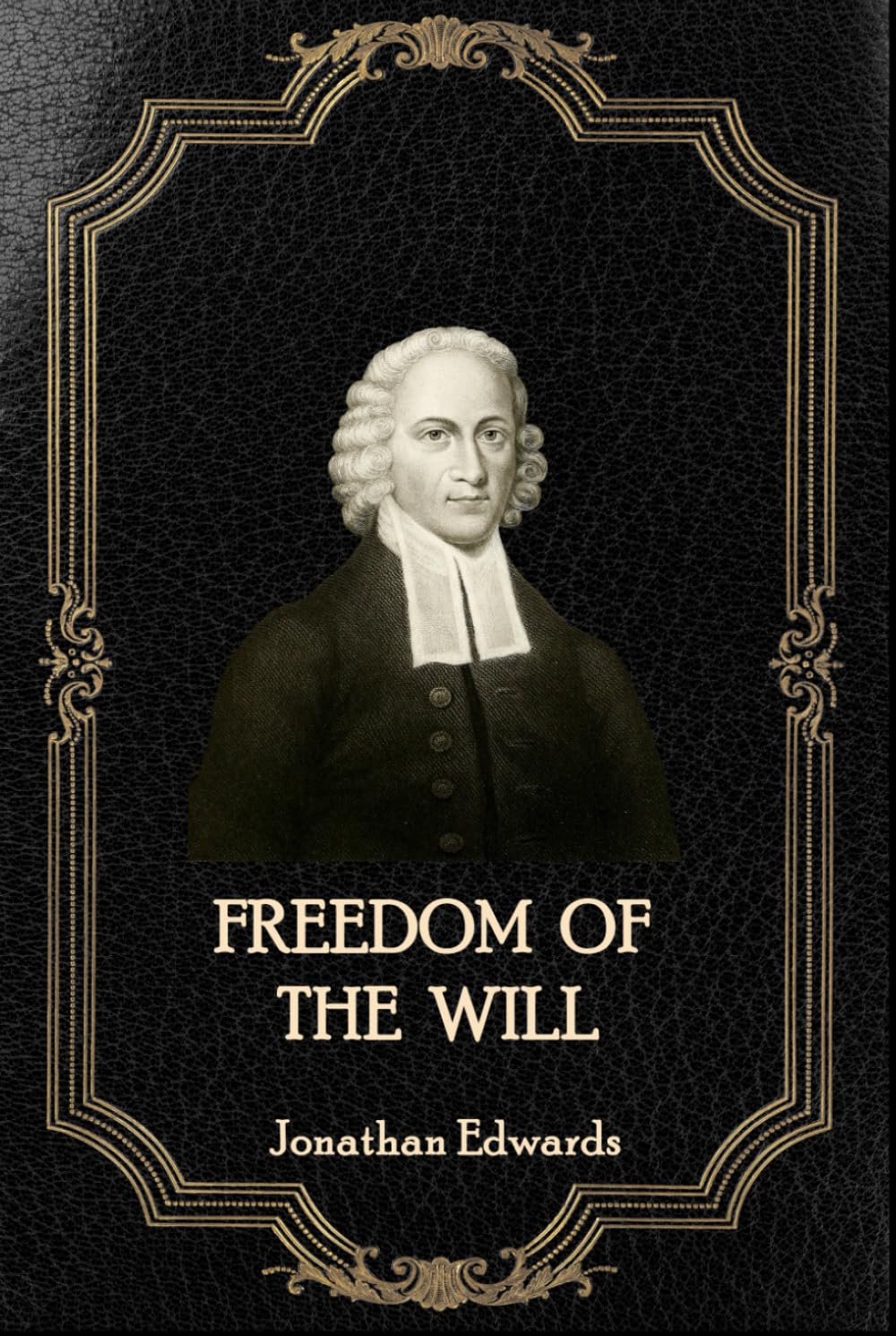 Freedom of the Will