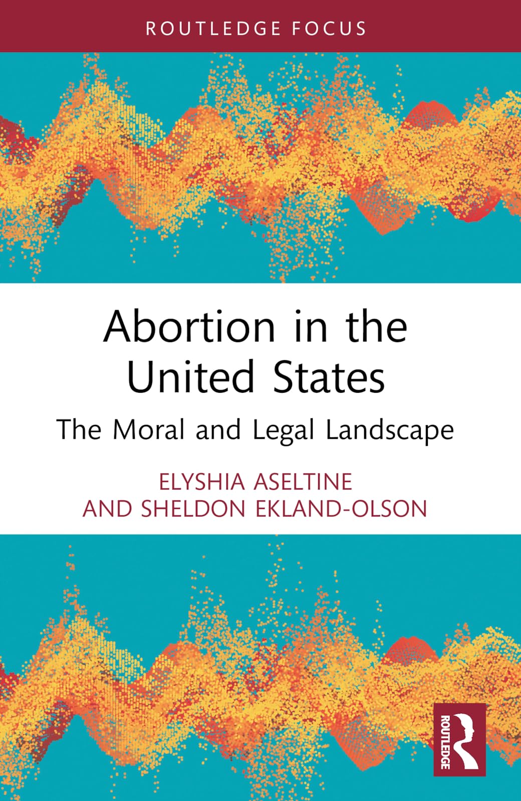 Abortion in the United States: The Moral and Legal Landscape