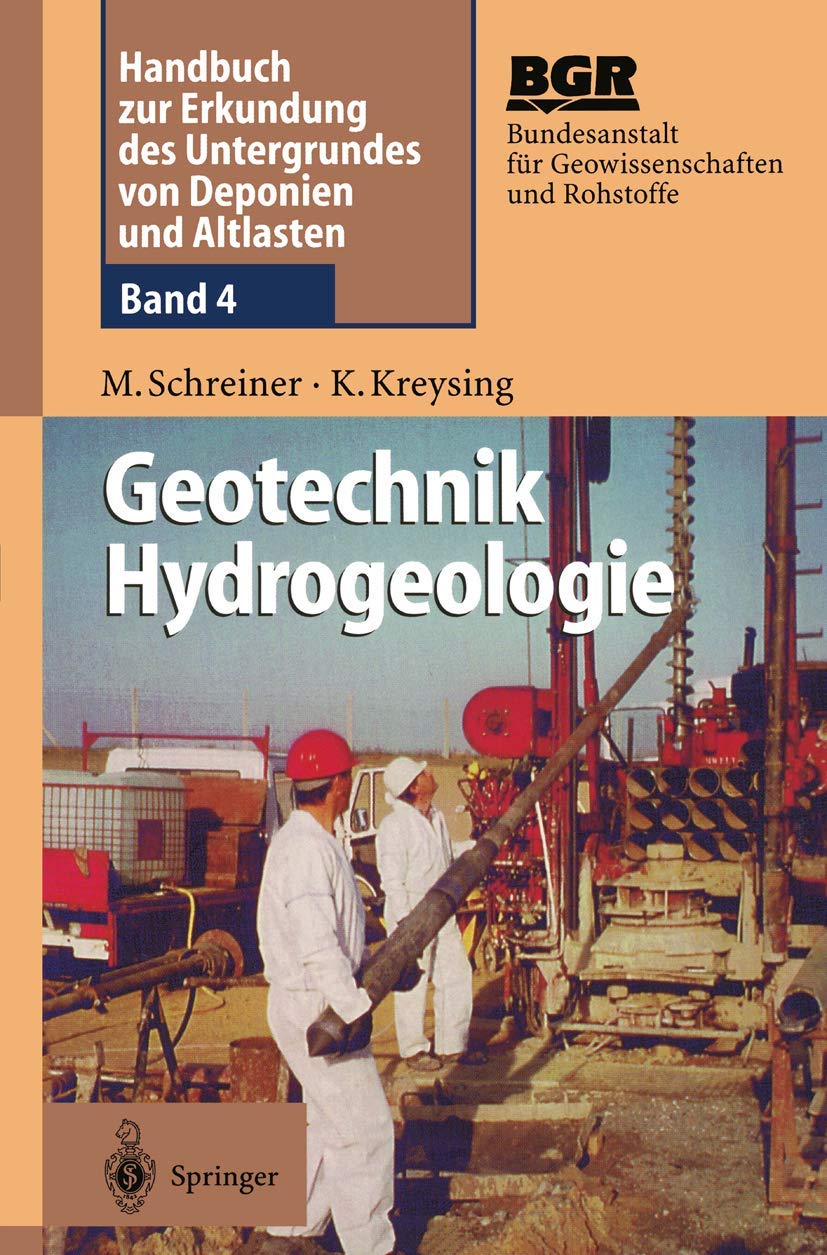 Geotechnik Hydrogeologie: Band 4: Geotechnik Hydrogeologie (Handbuch ...