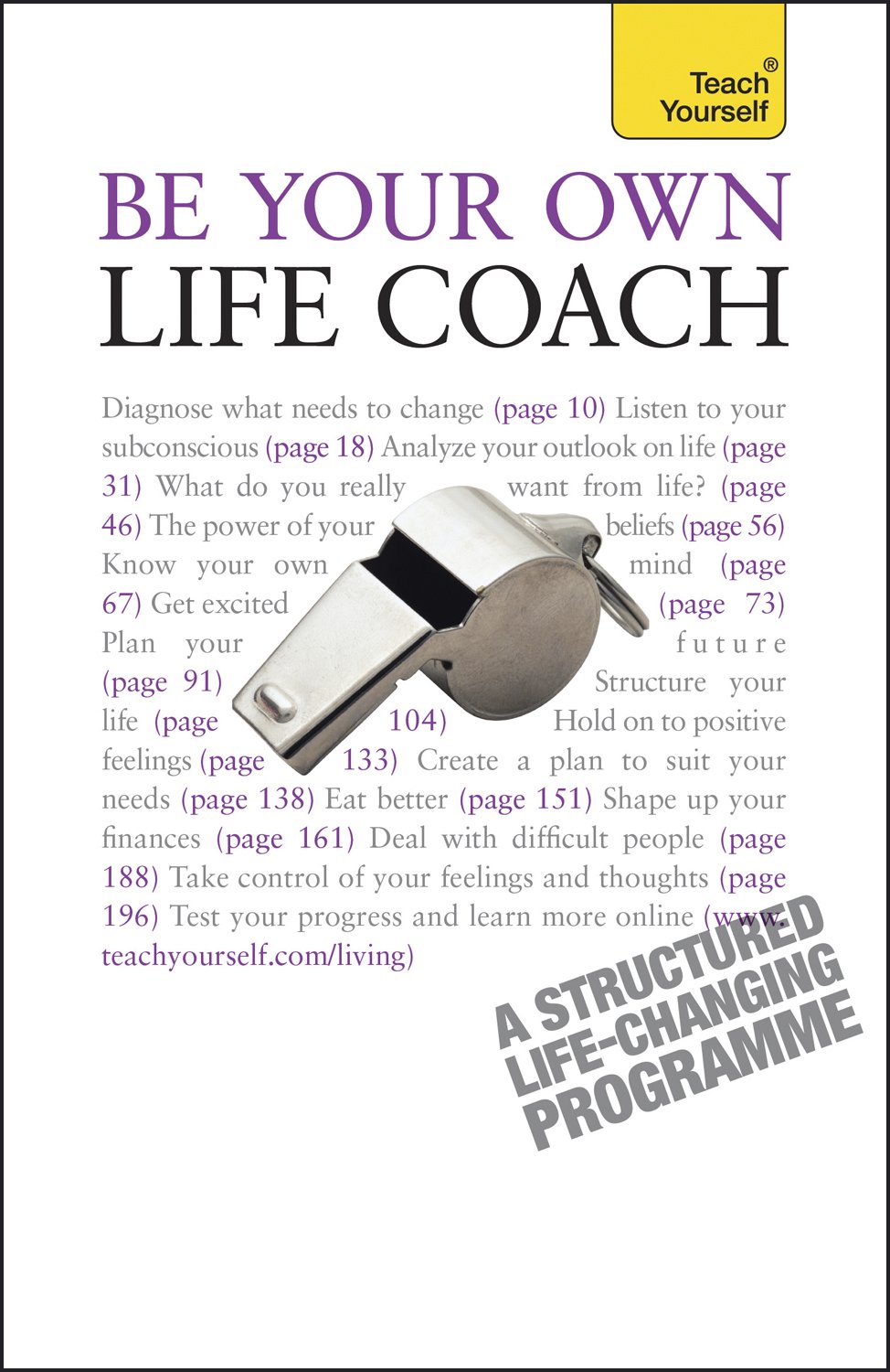 Be Your Own Life Coach: Teach Yourself - Archer, Jeff