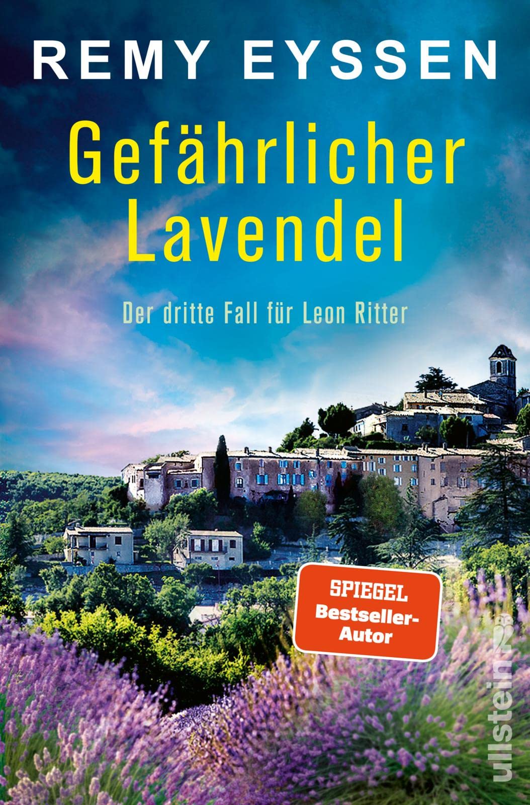 Gefährlicher Lavendel: Der dritte Fall für Leon Ritter | Die Bestseller-Reihe aus Südfrankreich | Strandlektüre für Fans von Provence, Côte d'Azur und Mord