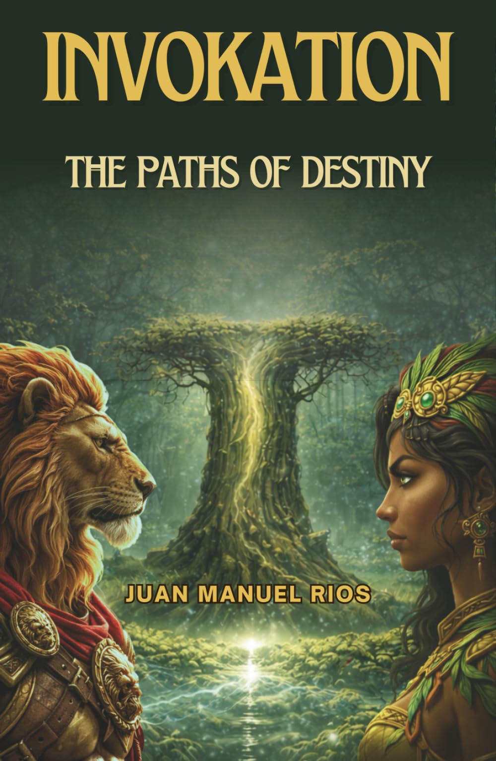 INVOKATION. The Paths of Destiny: An Epic Fantasy of Invocation