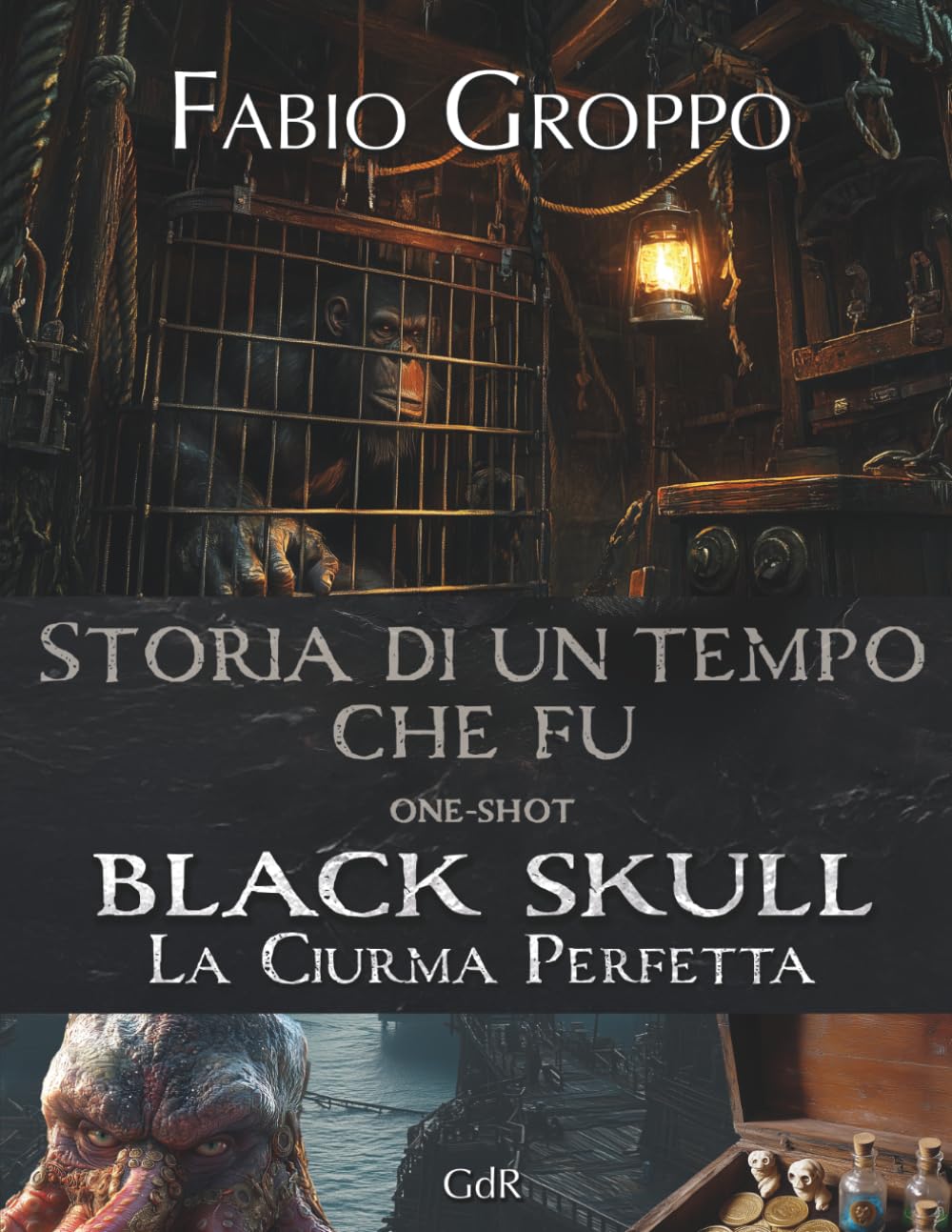 STORIA DI UN TEMPO CHE FU: BLACK SKULL - LA CIURMA PERFETTA (One-shot) (BLACK SKULL GDR)