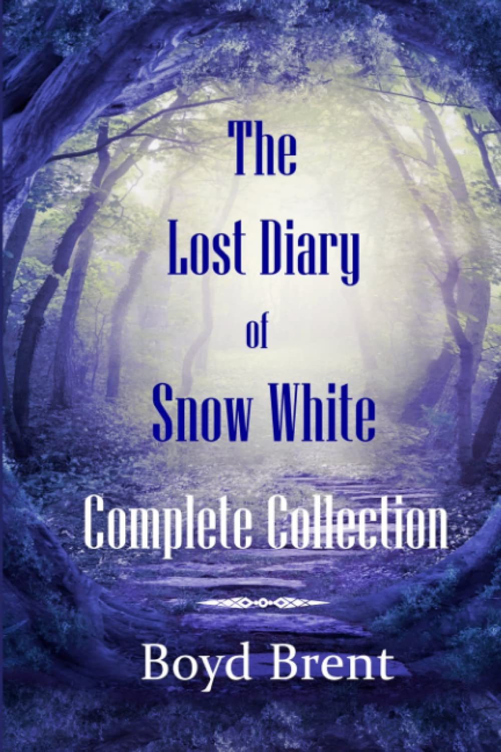 The Lost Diary of Snow White Complete Collection: A SEVEN book collection of children's favourites for summer 2023
