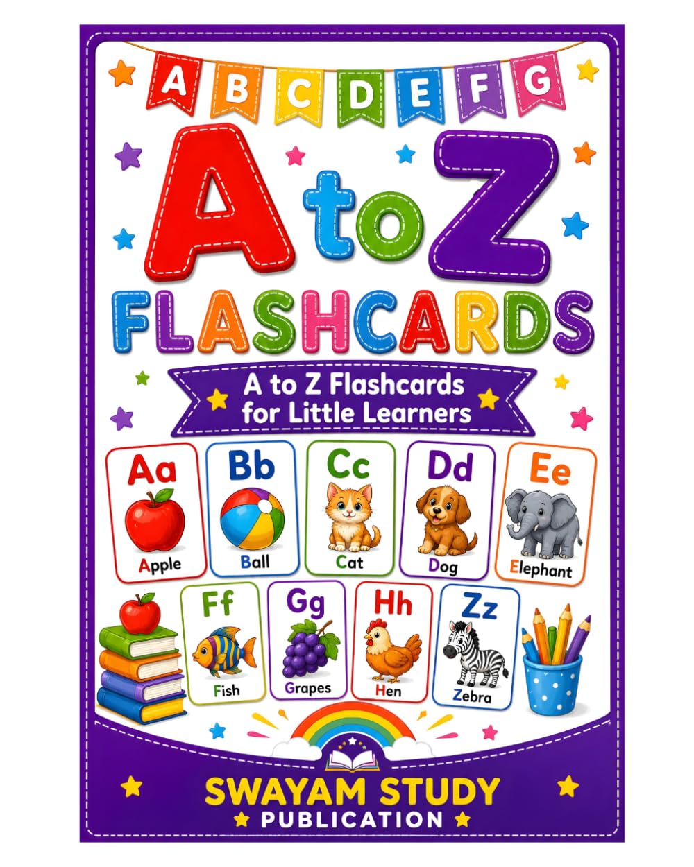 A to Z Flashcards: For Little Learners Ages 1 to 3