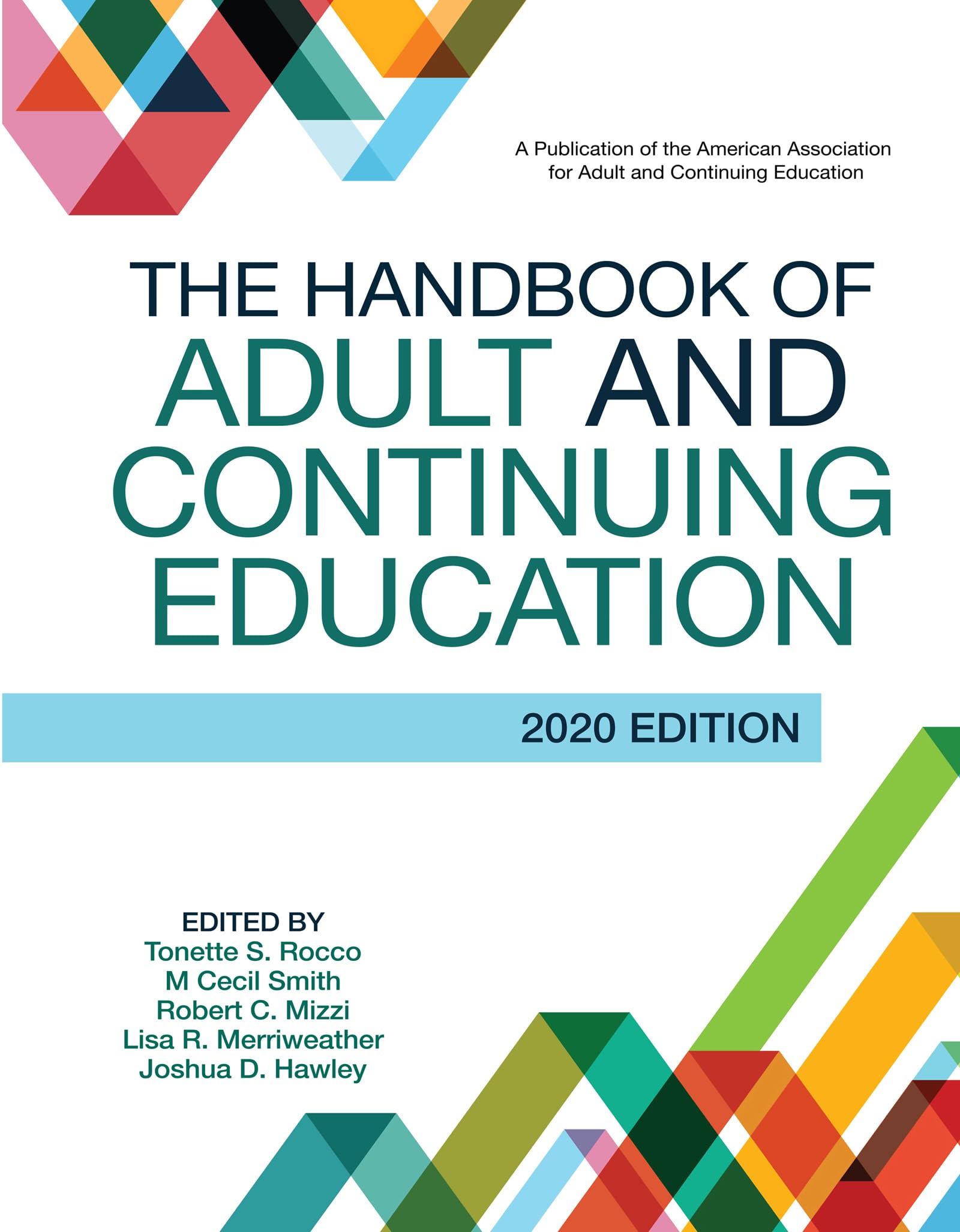 The Handbook of Adult and Continuing Education: 2020 Edition
