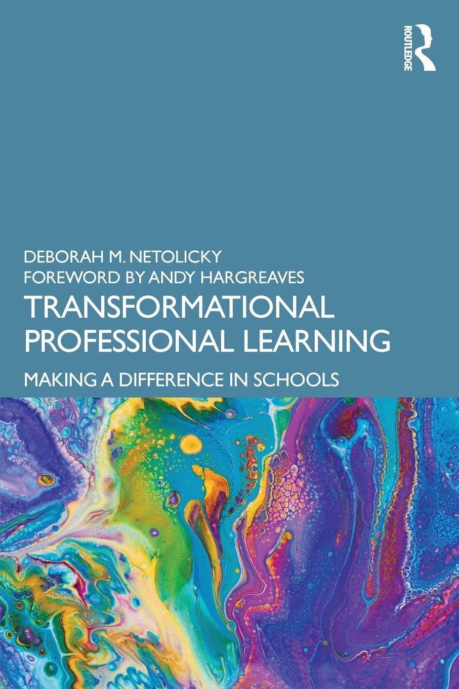 Transformational Professional Learning by Deborah M. Netolicky - 9780367341749