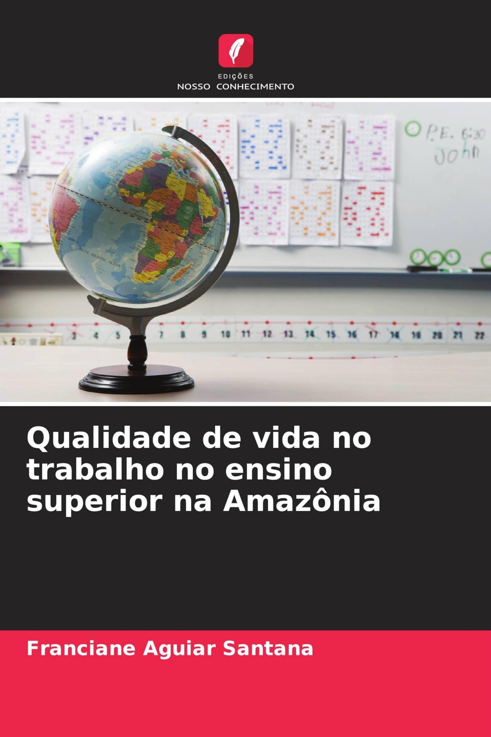 Qualidade de vida no trabalho no ensino superior na Amazônia