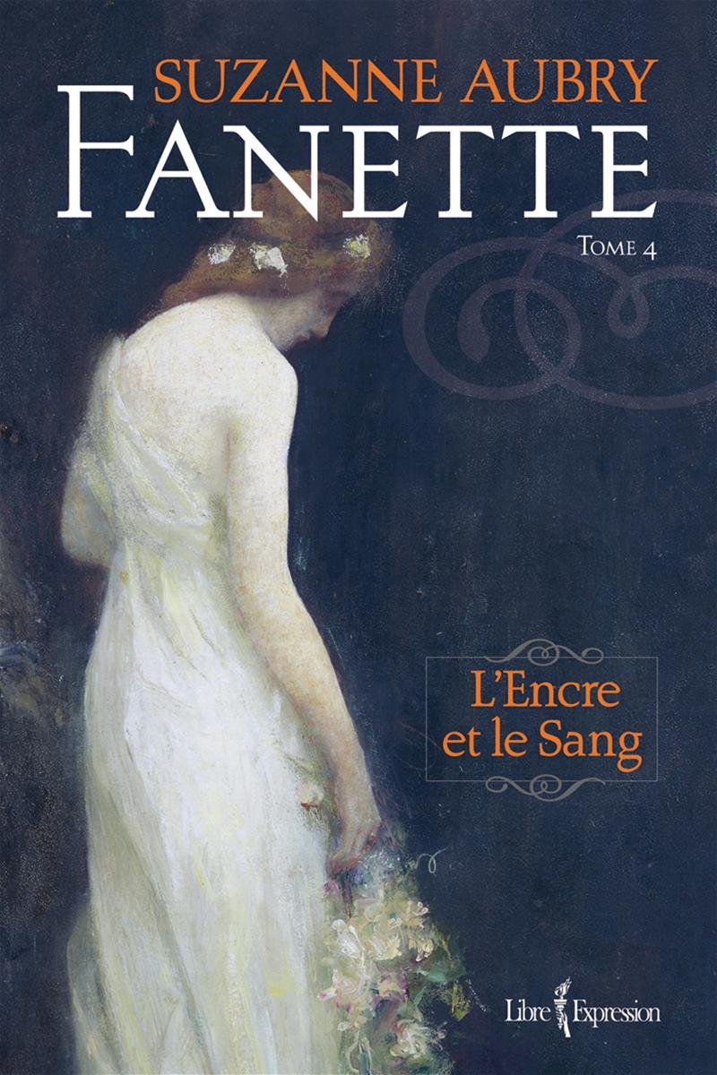 Fanette, tome 4: L'Encre et le Sang Aubry, Suzanne