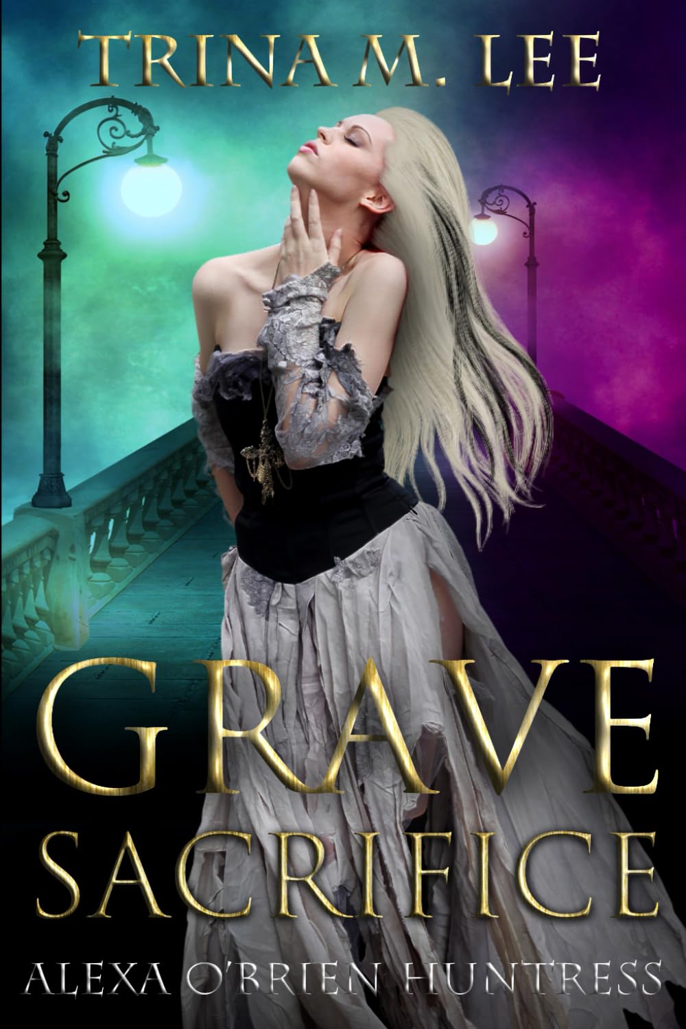 Grave Sacrifice (Alexa O'Brien Huntress)