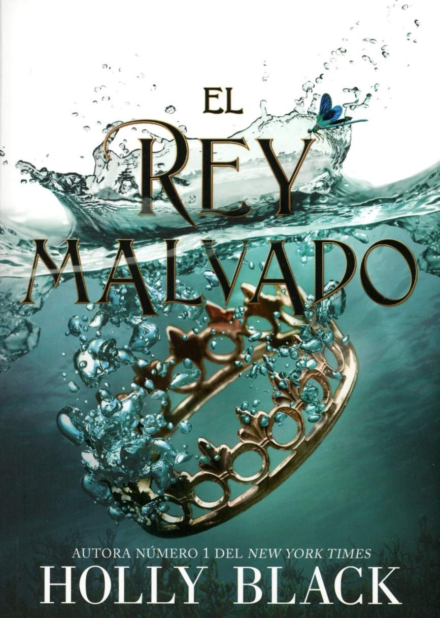 El rey malvado (Spanish Edition)
