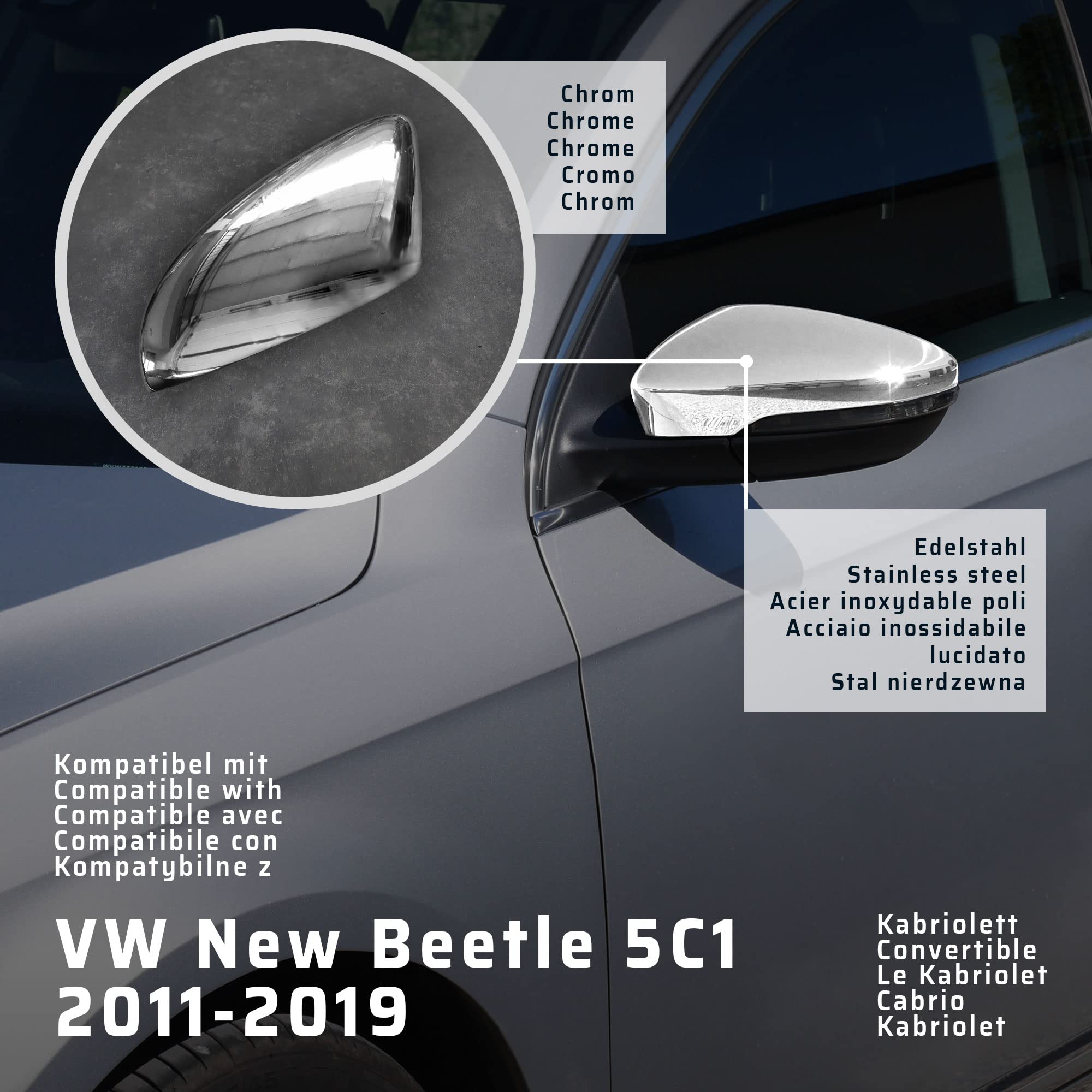 CHROMEMASTER | Nakładki na Lusterka Zewnętrzne | Kompatybilne z VW New Beetle 5C1 Cabriolet 2011-2019 | Stal nierdzewna; Osłony Lusterek to Niepowtarzalny Wygląd Auta i Ochrona Przed Uszkodzeniem