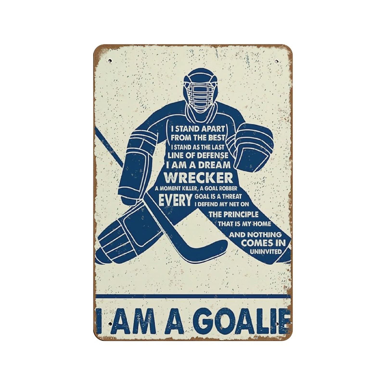 Bioprocess Hockey I Am A Goalie Hockey Poster Dogs Poster Hockey Art Print Hockey Player Hockey Wall Decor Novelty?Home Decor Plate Wall Art Sign Wall Decor Poster Metal Sign 8X12 Inches