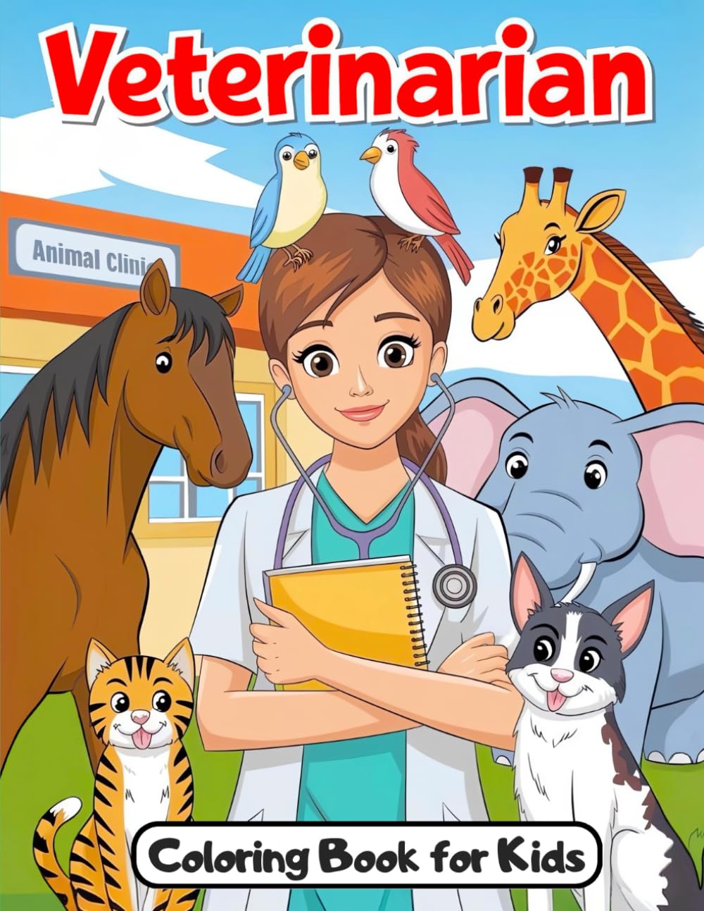 Veterinarian Coloring Book for Kids: 35 Large-Print Coloring Pages featuring Vets, Pets, and Animal Care!
