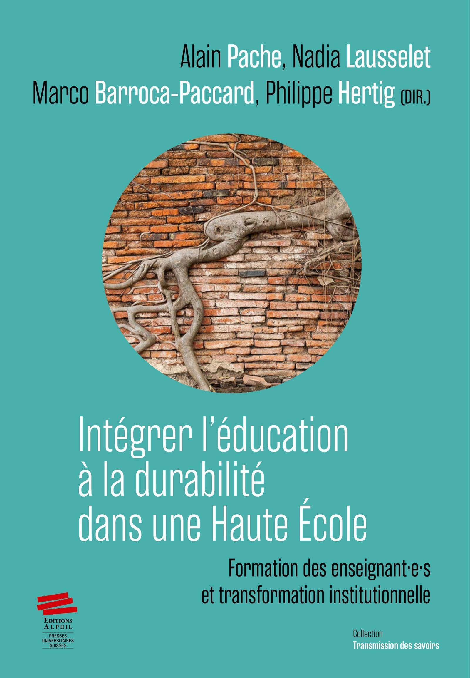 Intégrer l'éducation à la durabilité dans une Haute École: Formation des enseignant.e.s et transformation institutionnelle