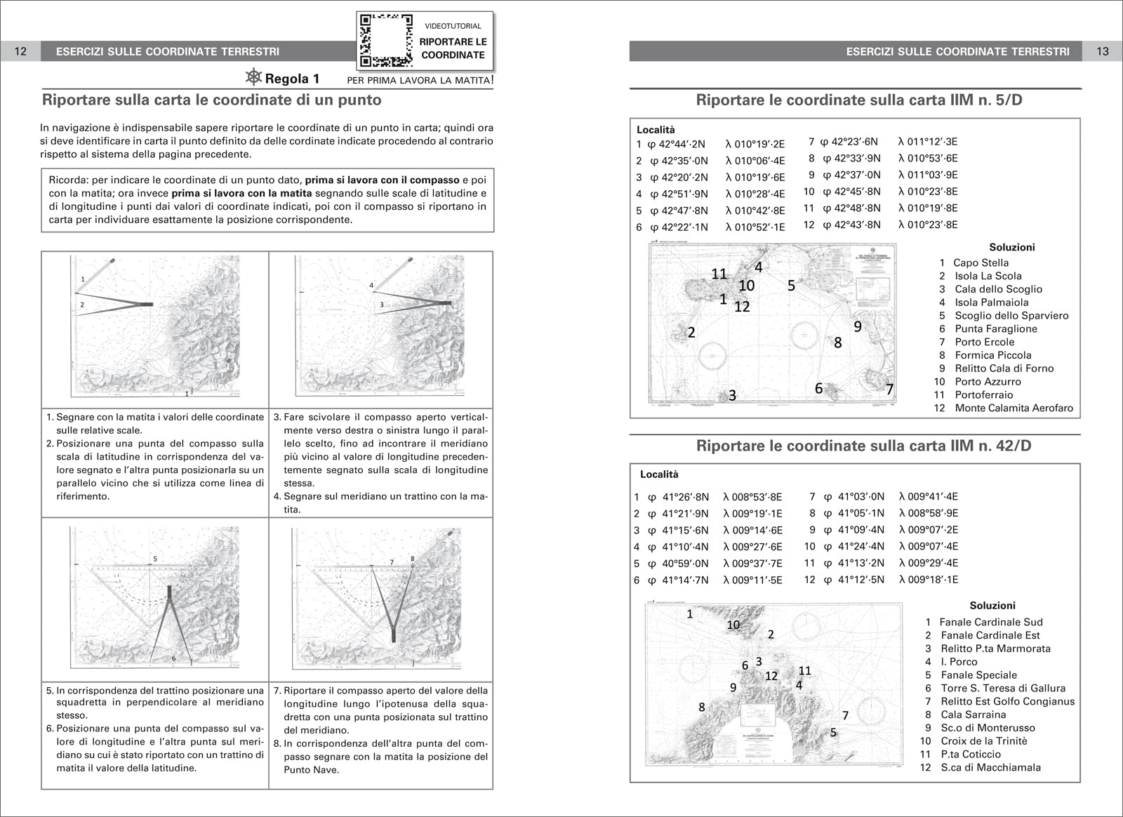Imparare a carteggiare. 100 esercizi sulle carte 5/D e 42/D. Esercizi propedeutici per l'esame per l'esame di carteggio patente senza limiti. Con espansione online