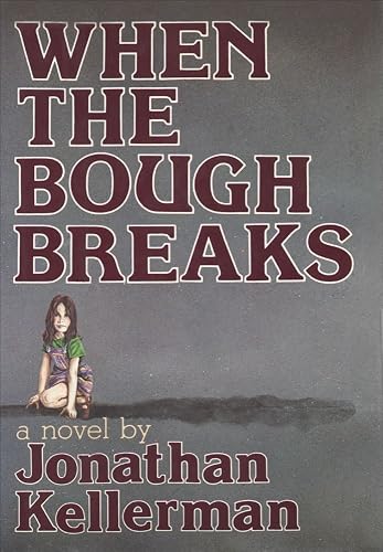 When the Bough Breaks