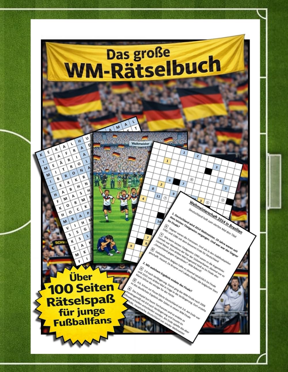Das große WM-Rätselbuch: Rätselspaß für Kinder zur Deutschen Fußball-Nationalmannschaft | DIN A 4, 112 Seiten, bunt | 30+ Rätsel & WM-Quiz mit über 60 Fragen