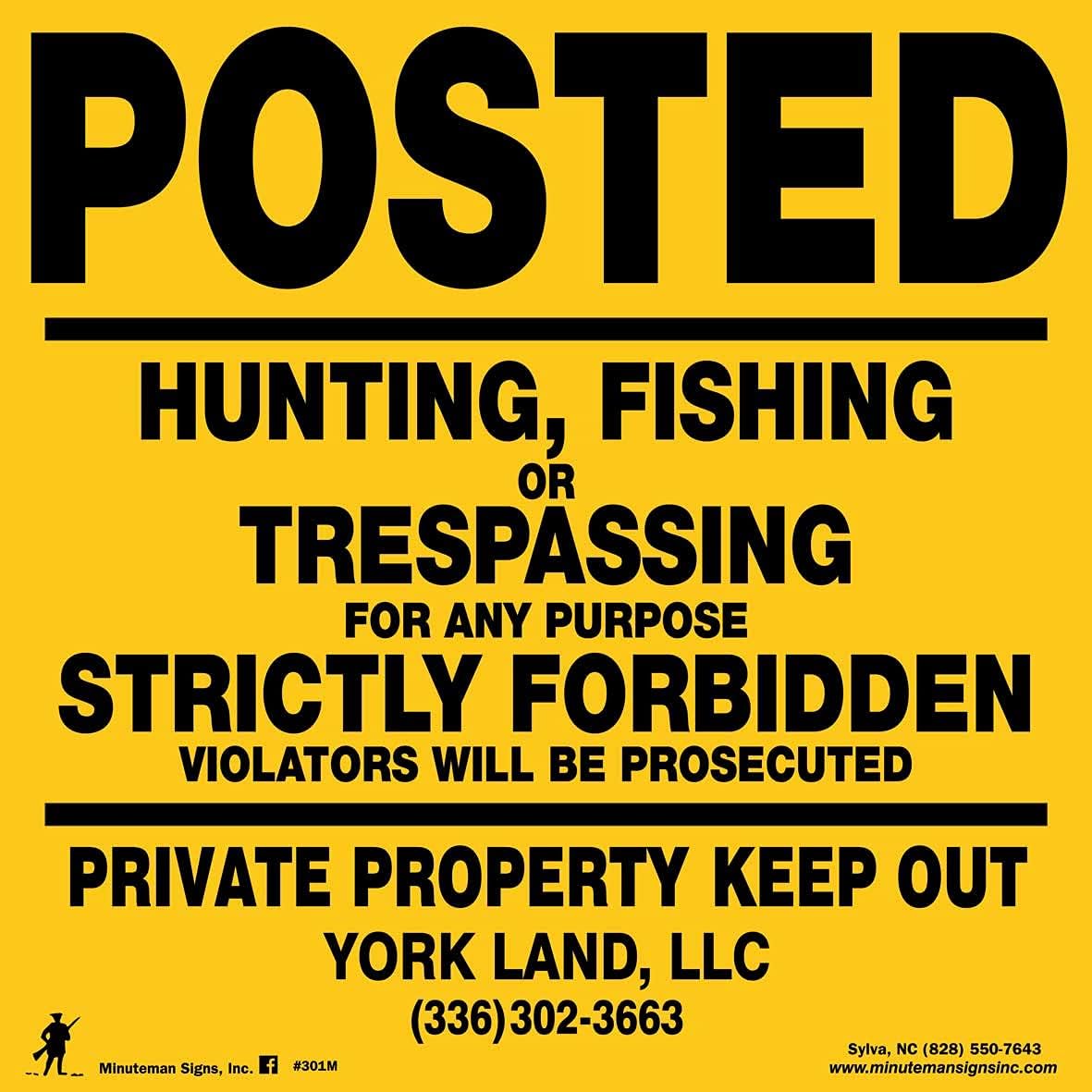Minuteman Signs | Custom, No Trespassing, No Hunting, No Fishing, Posted, Aluminum, 25 Pack, Yellow