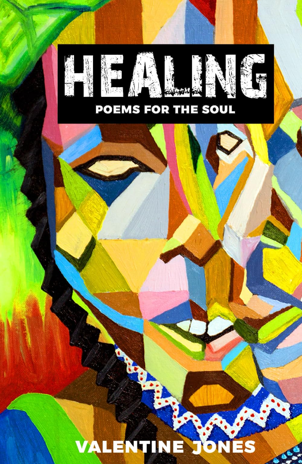 Healing: Poems For The Soul