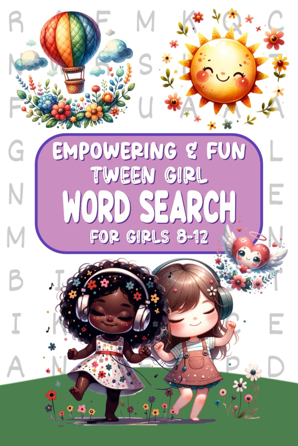 Empowering & Fun Tween Girl Word Search: Motivational Word Puzzles for Girls 8-12