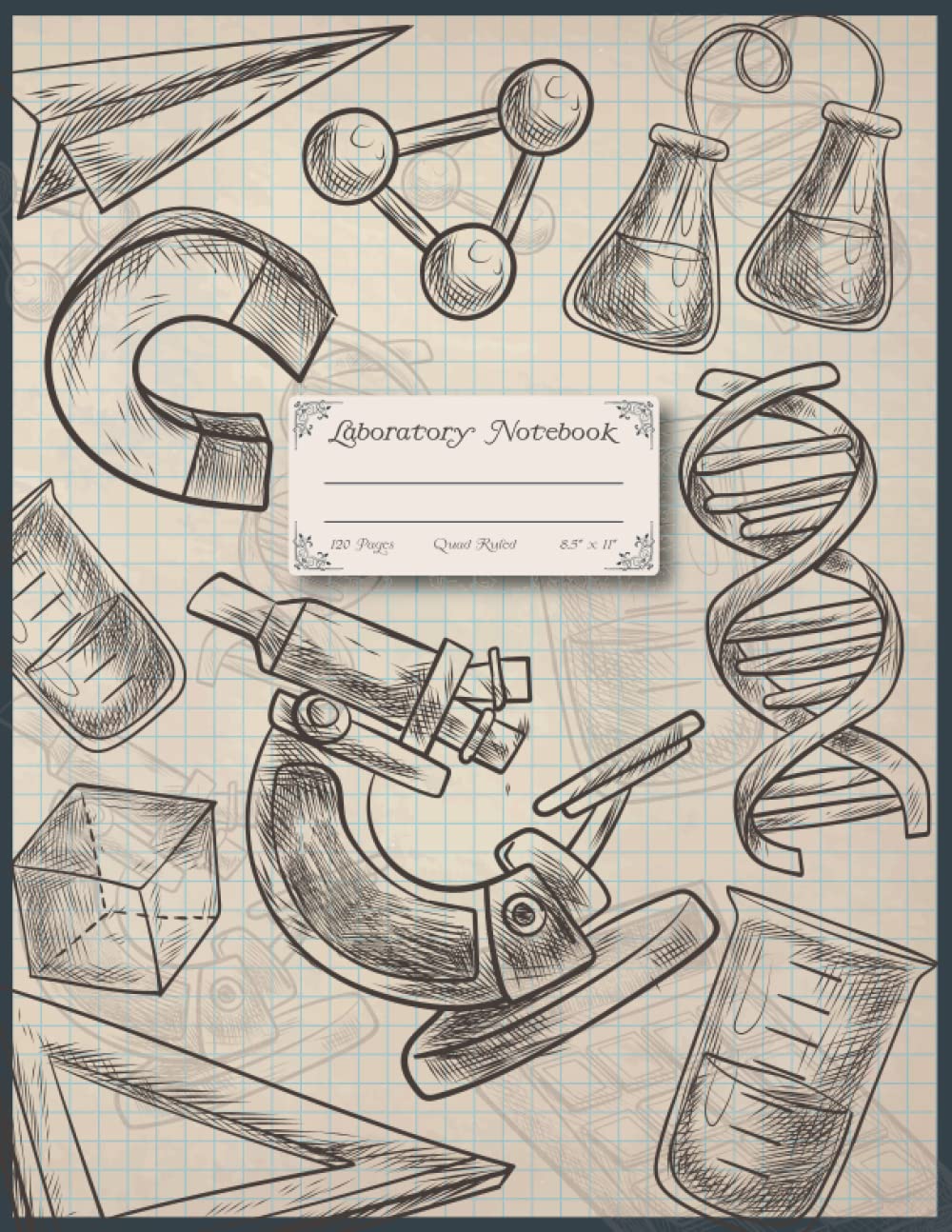 Lab Notebook: Laboratory Notebook for Graduate Student Researchers | 120 Pages | 5x5 Quad Ruled Grid | 8.5 x 11 inches