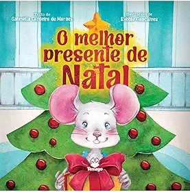 O melhor presente de Natal