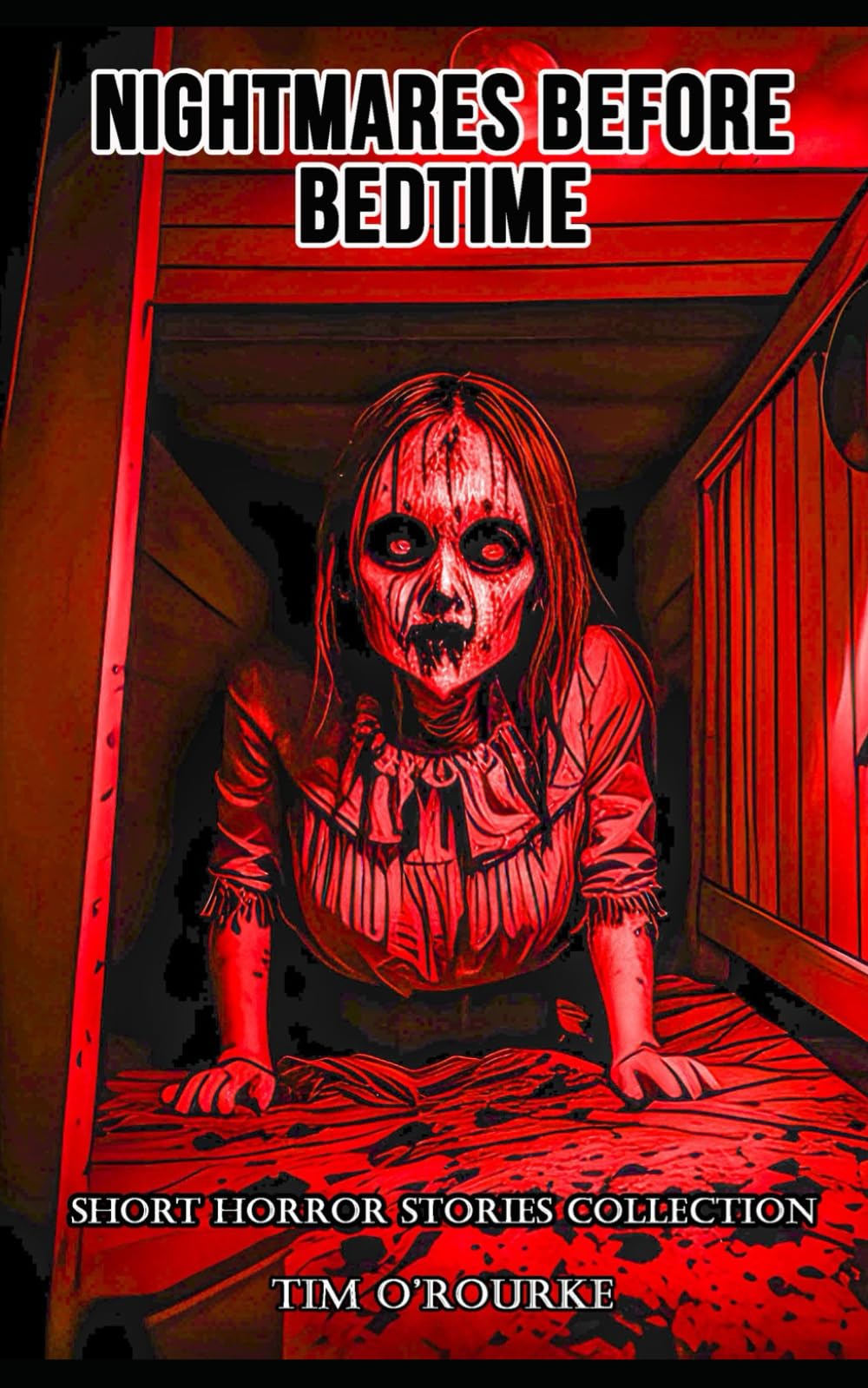 Nightmares Before Bedtime: Short Horror Stories Collection (Chilling Horror Short Stories)