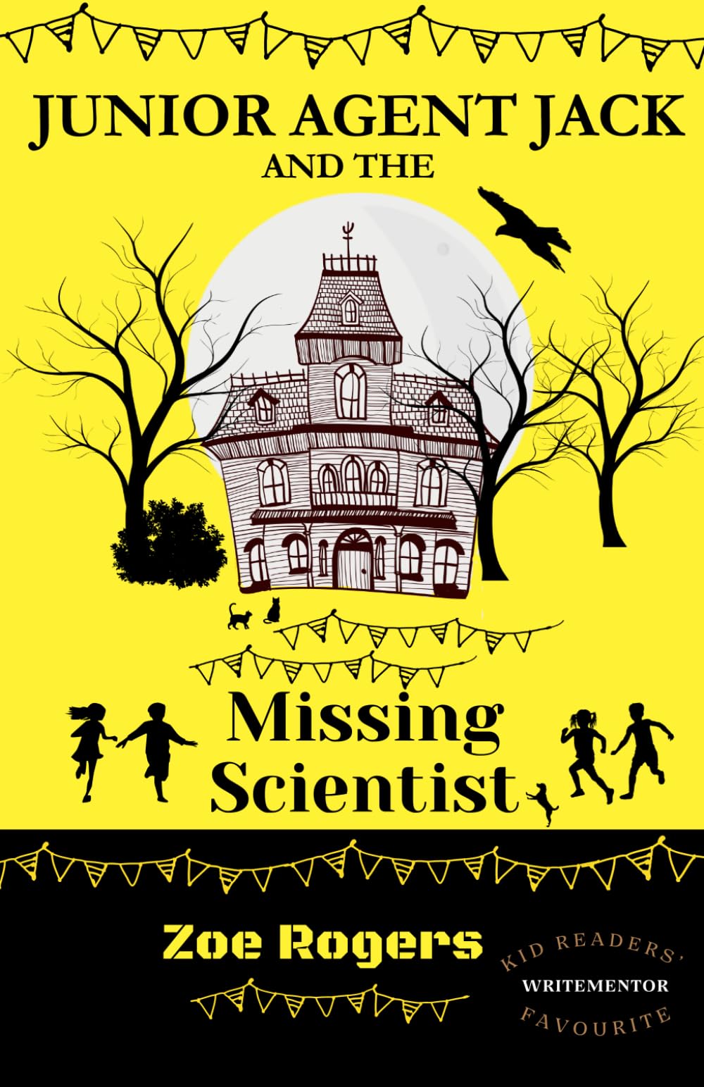 Junior Agent Jack and the Missing Scientist (The MI9 Missions)