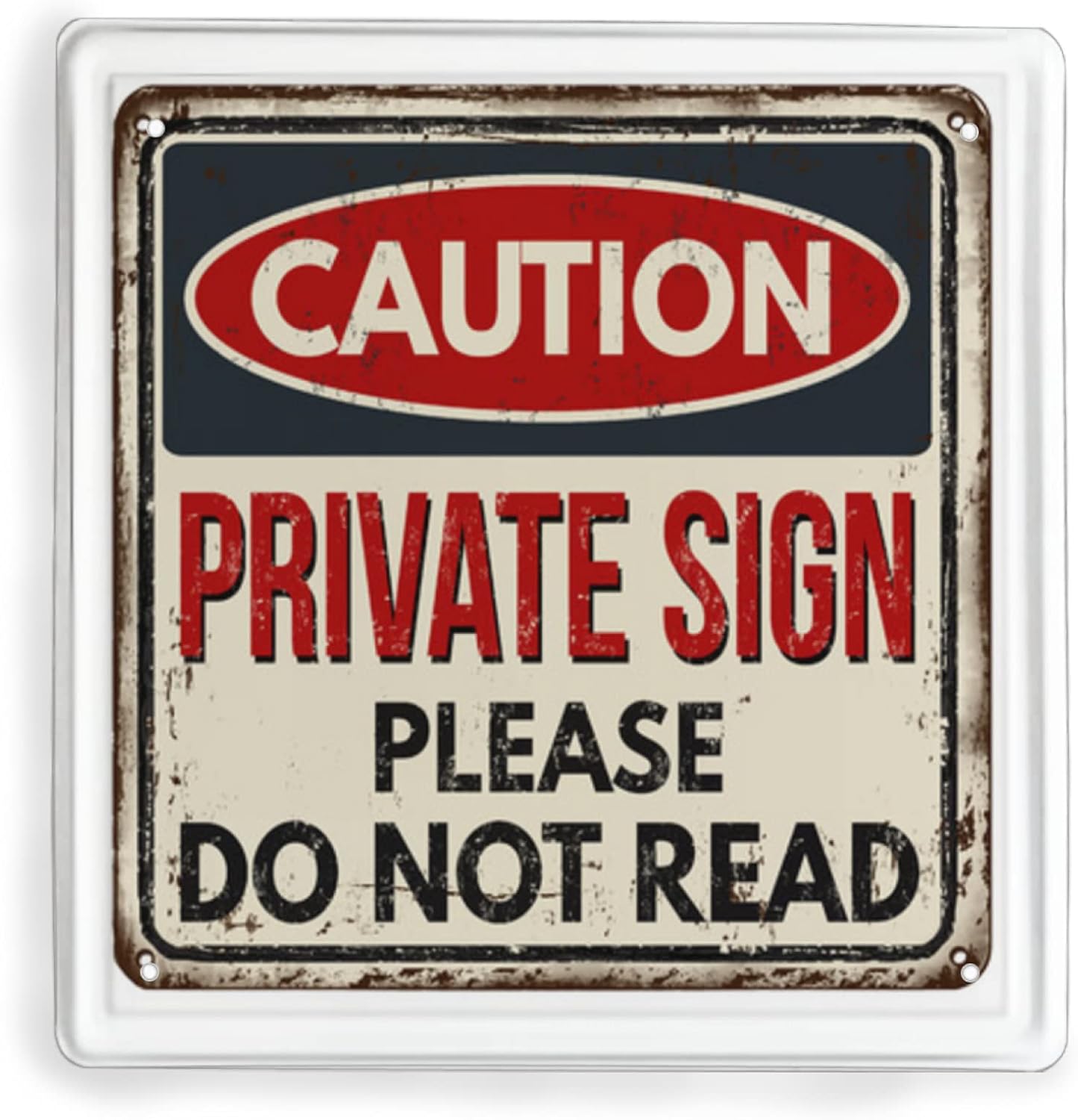 Metal Tin Sign-Caution Private Sign do not Read Vintage Rusty Metal Sign on a White Background Vector Illu-Metal Tin Sign Retro Home Kitchen Office Garden Garage Wall Decor Tin Plaque LZ 12×12 Inch