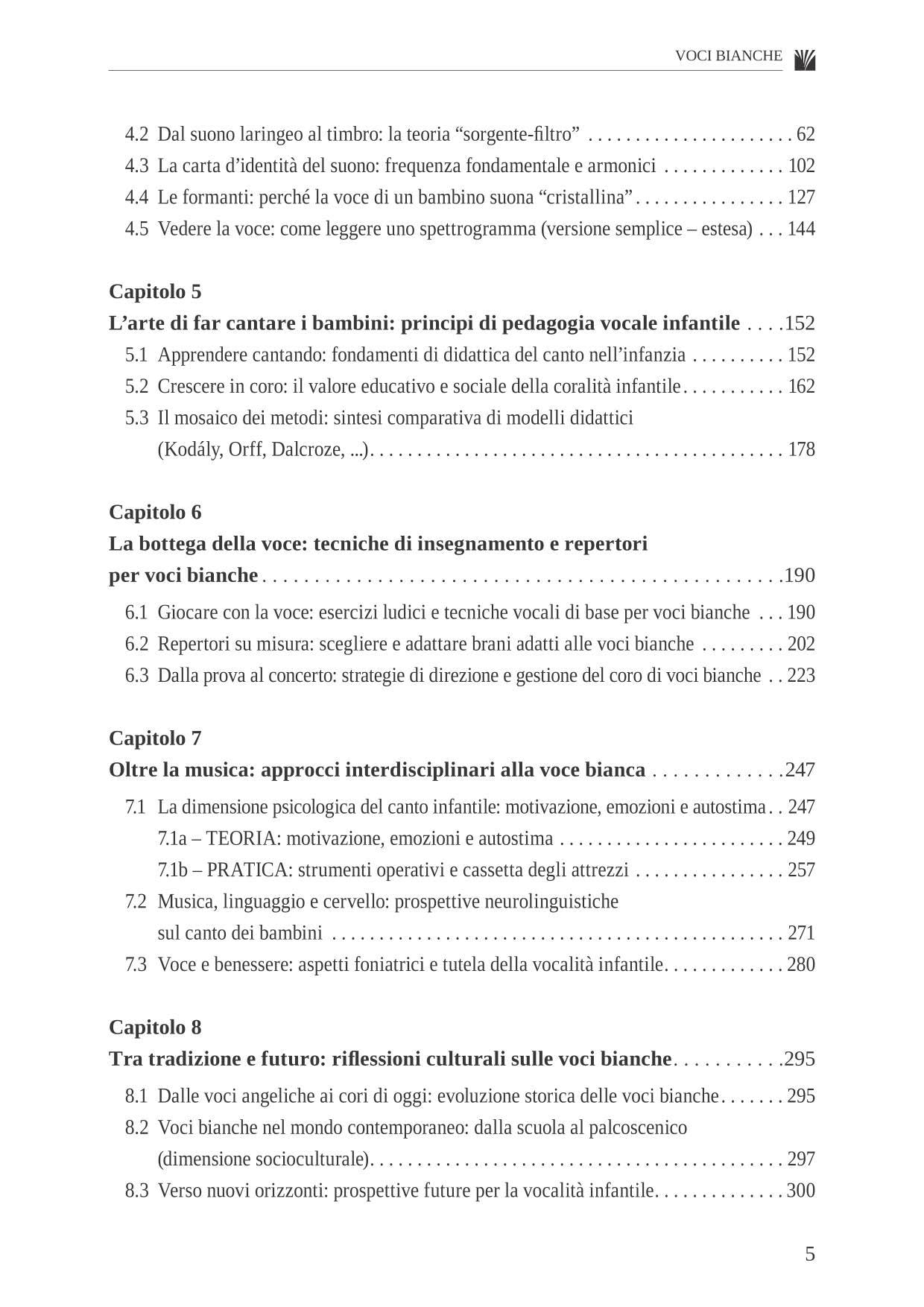Voci bianche. Acustica, fisiologia vocale ed educazione corale. Metodo