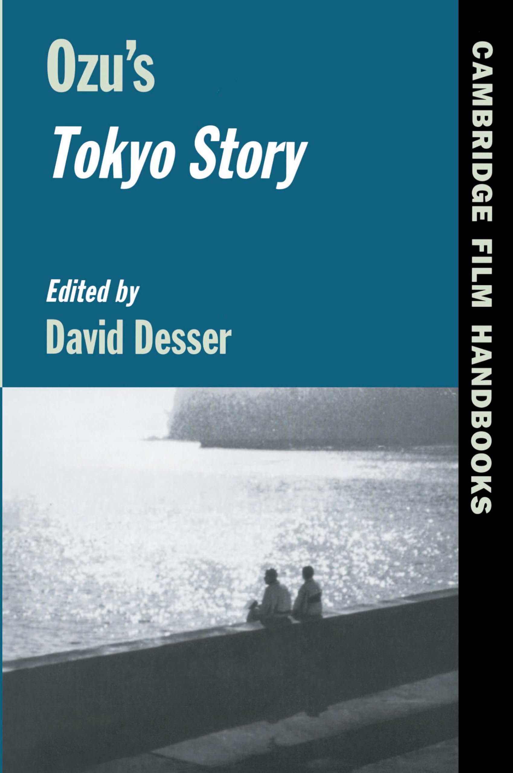 Ozu's Tokyo Story (Cambridge Film Handbooks)