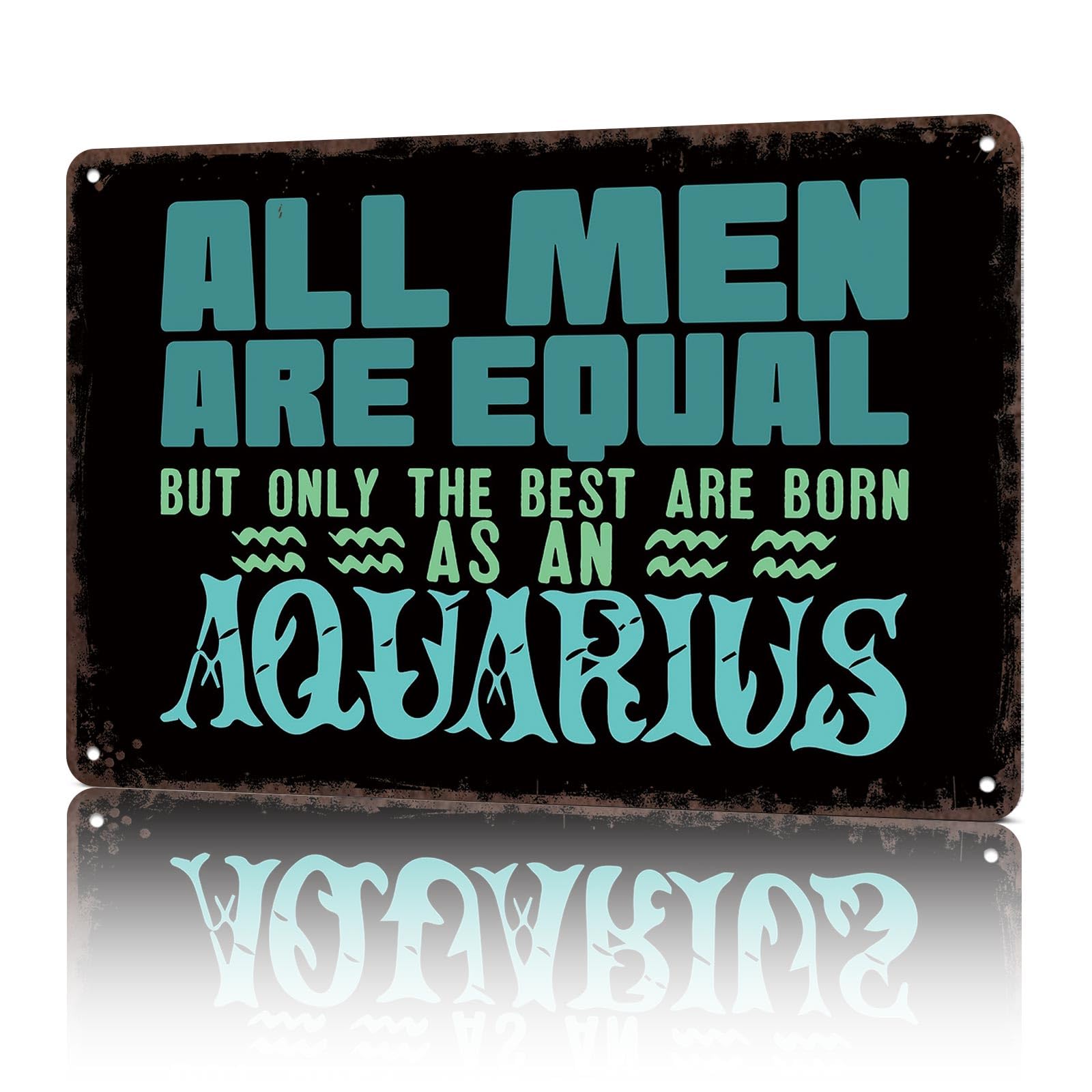 KWQDOZF Vintage Metal Signs Aquarius Men Joke Signs Funny Tin Sign Poster Wall Art For Home Room Bedroom Office Decor 8x12inch