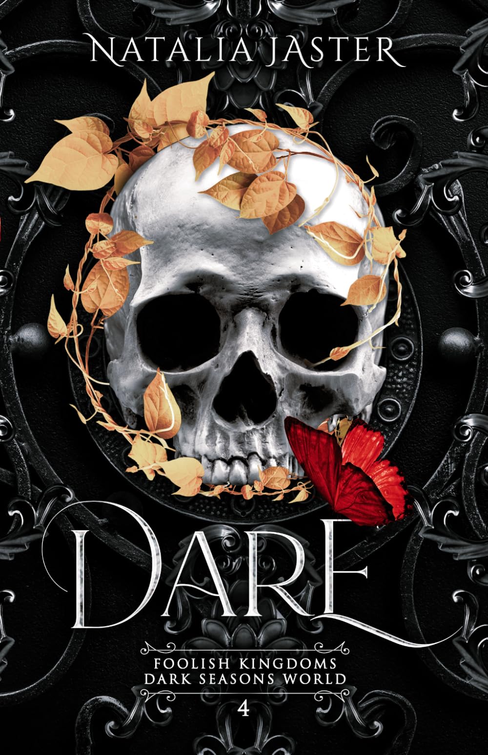 Dare: 4 (Dark Seasons: Foolish Kingdoms)